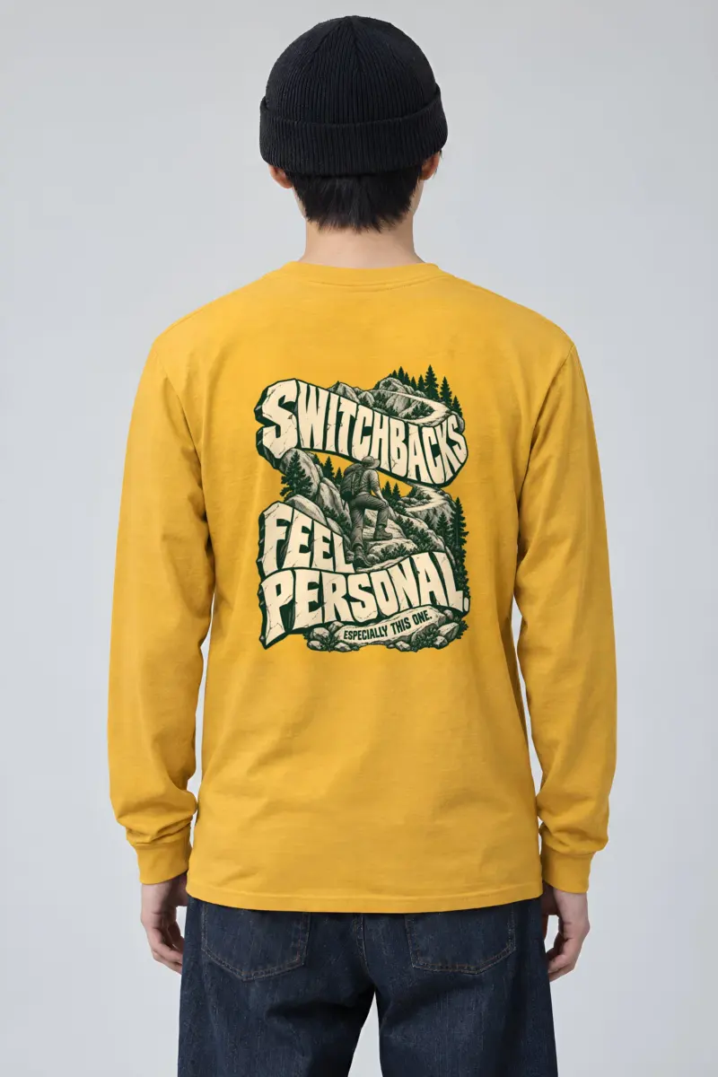 "Switchbacks Feel Personal" Unisex Longsleeve T-shirt