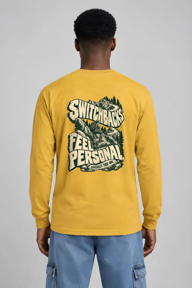 "Switchbacks Feel Personal" Unisex Longsleeve T-shirt