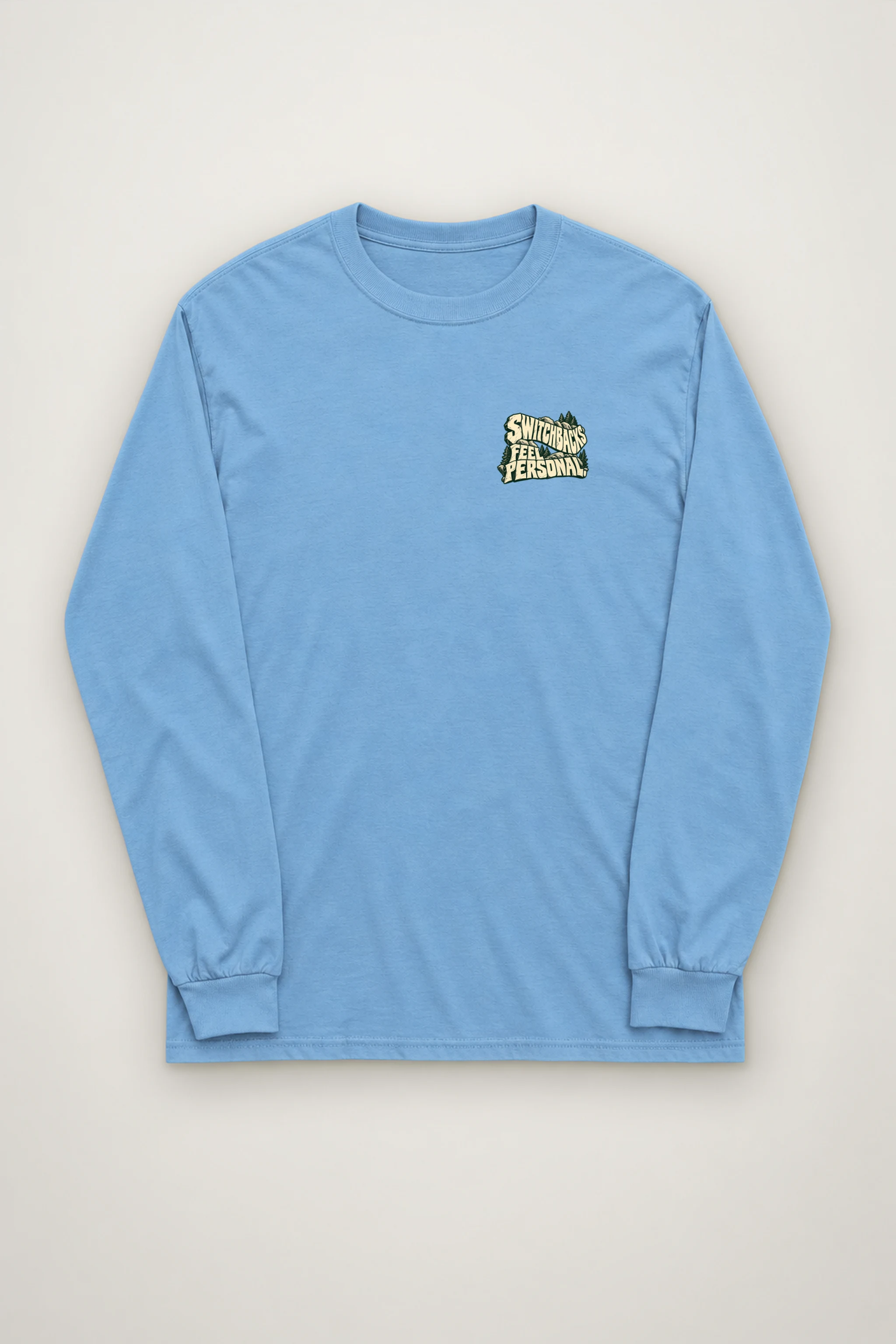 "Switchbacks Feel Personal" Unisex Longsleeve T-shirt