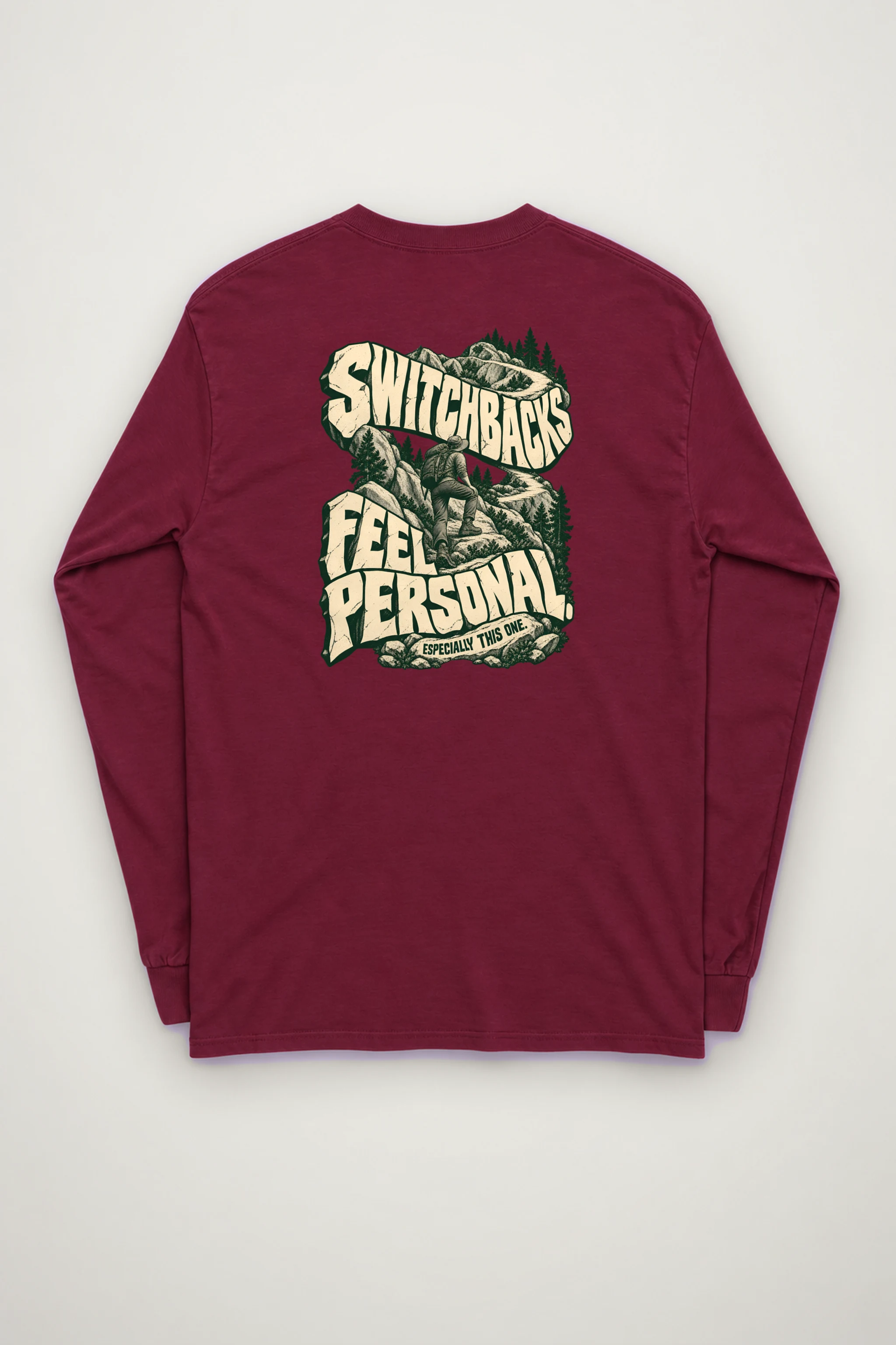 "Switchbacks Feel Personal" Unisex Longsleeve T-shirt