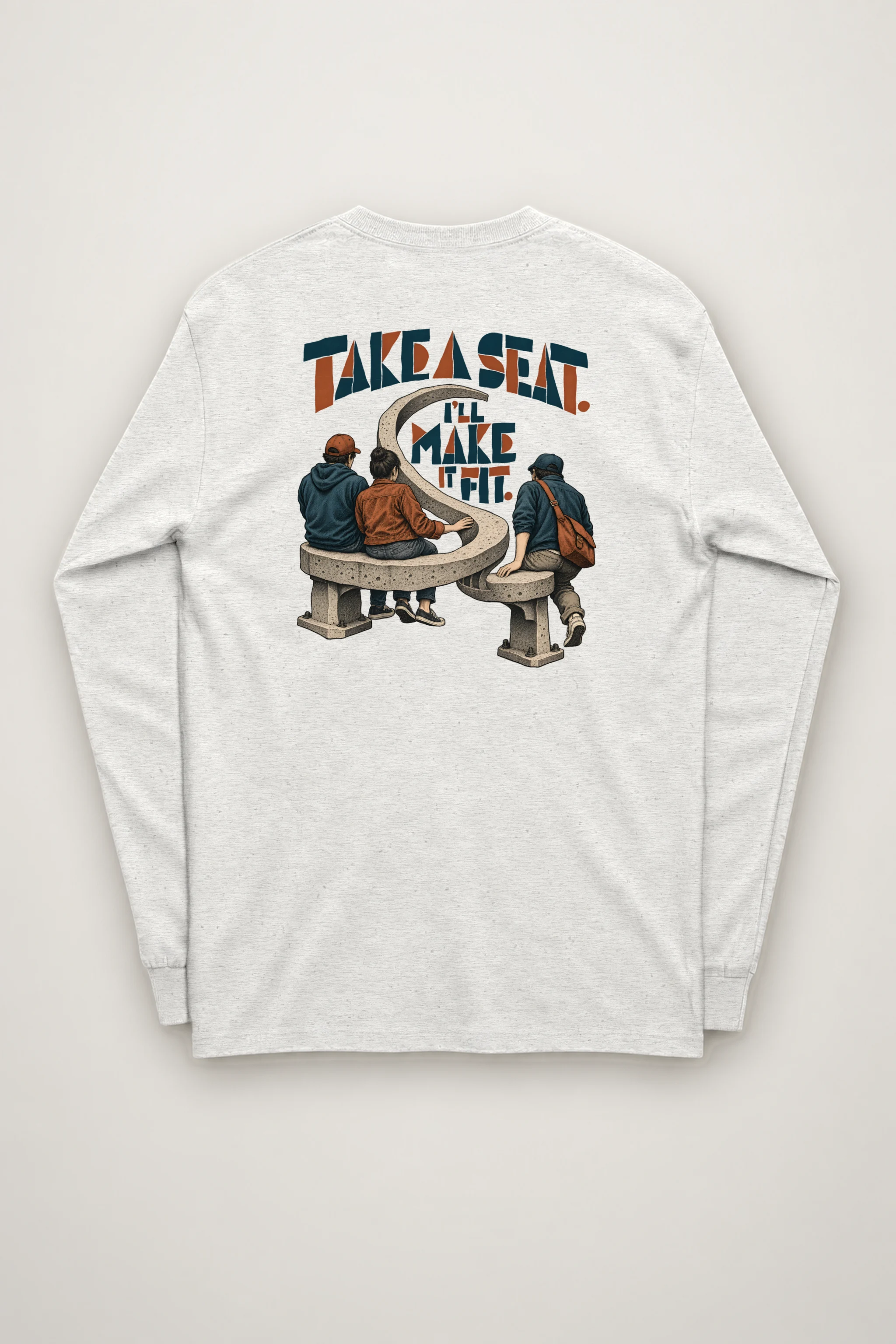 "Take a Seat, I'll Make It Fit" Unisex Longsleeve T-shirt