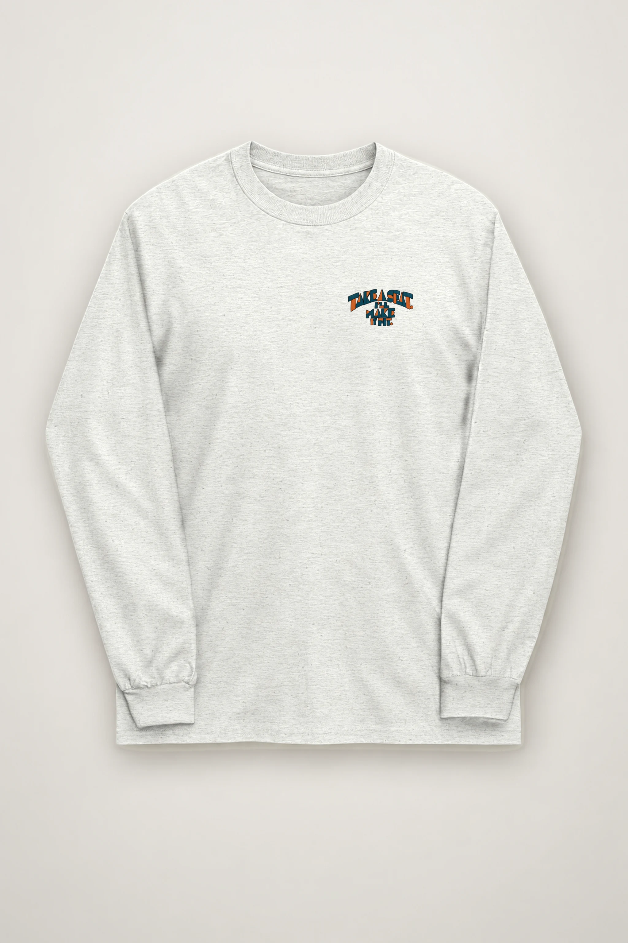 "Take a Seat, I'll Make It Fit" Unisex Longsleeve T-shirt