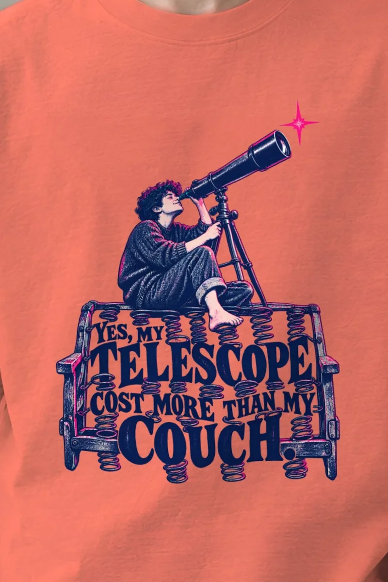 "Telescope Cost More Than My Couch" Unisex Oversized Heavyweight Crewneck T-Shirt - the graphic up close