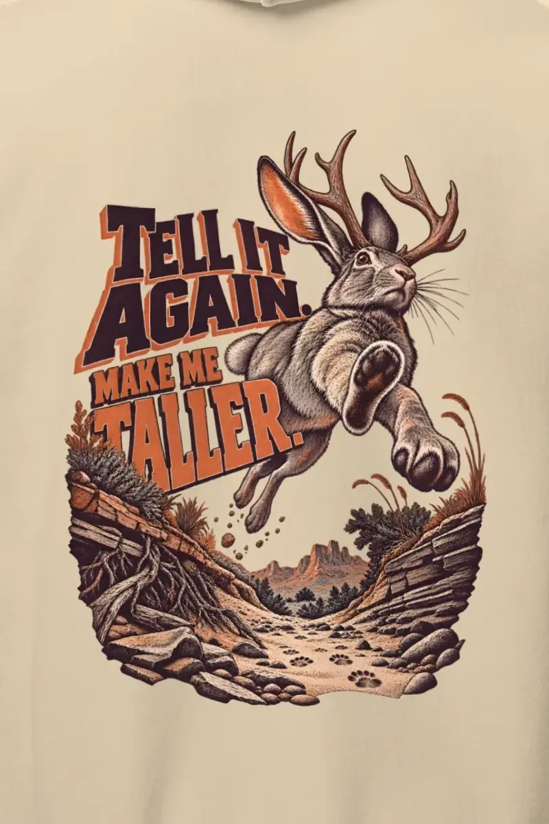 "Tell It Again Make Me Taller" Heavy Blend Unisex Pullover Hoodie - the graphic up close