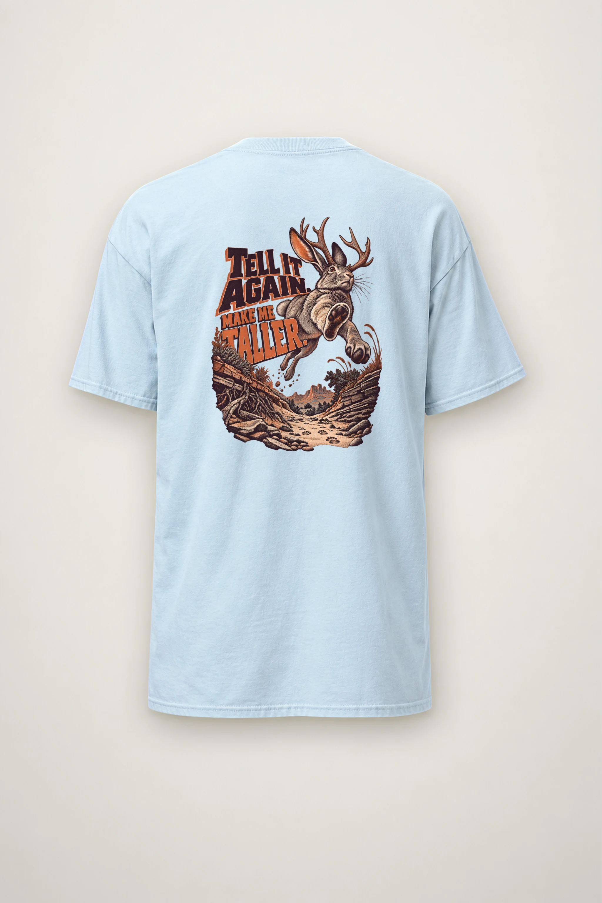 "Tell It Again Make Me Taller" Heavyweight Unisex Crewneck T-shirt