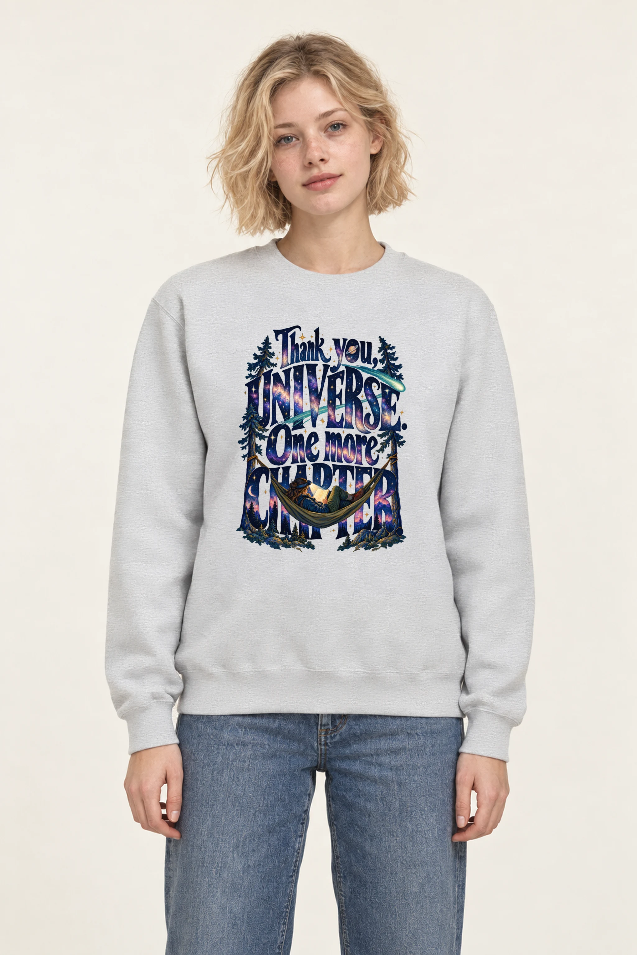 "Thank You Universe One More Chapter" 1 Crewneck Sweatshirt