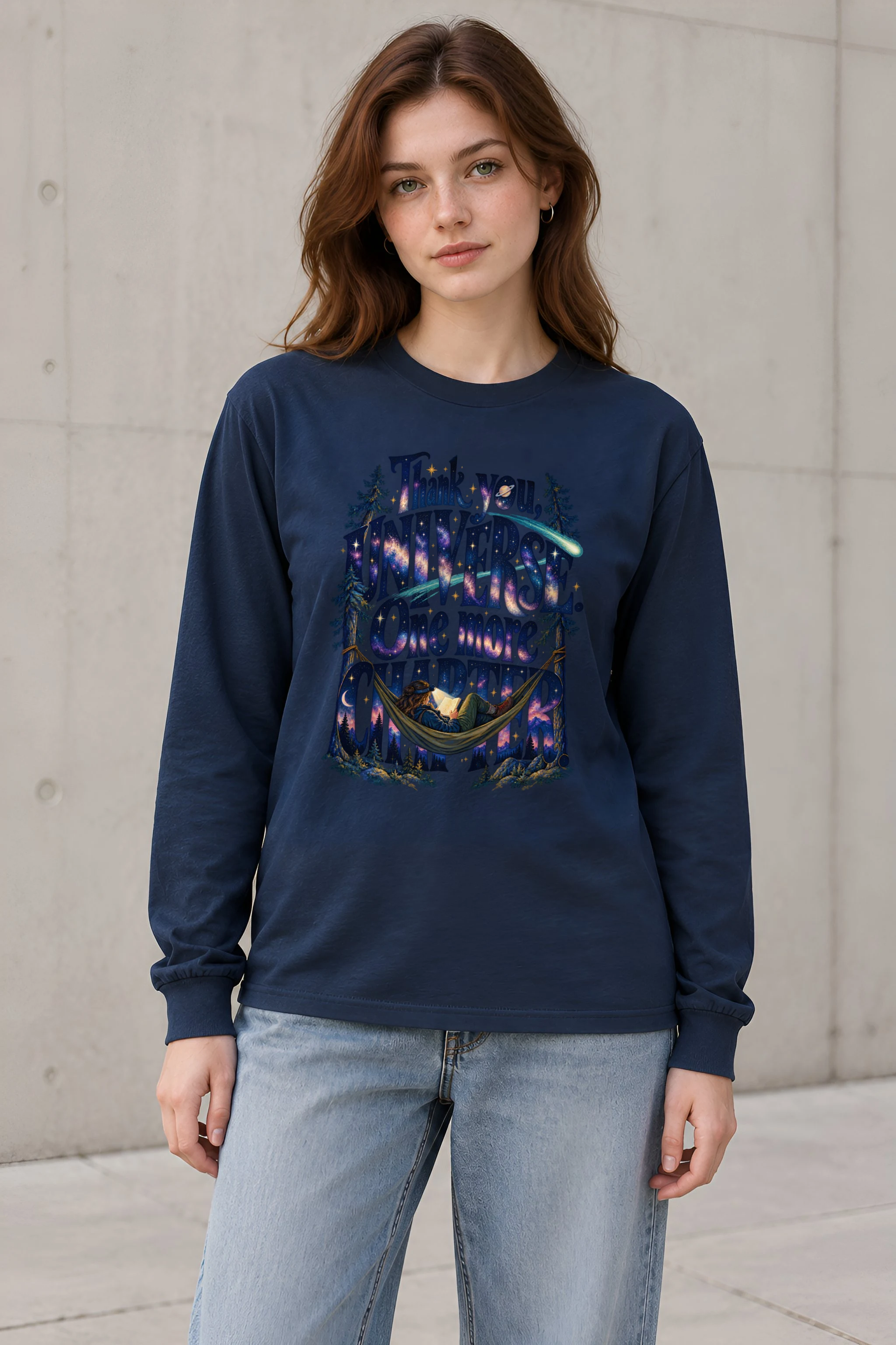 "Thank You Universe, One More Chapter" Unisex Longsleeve T-shirt