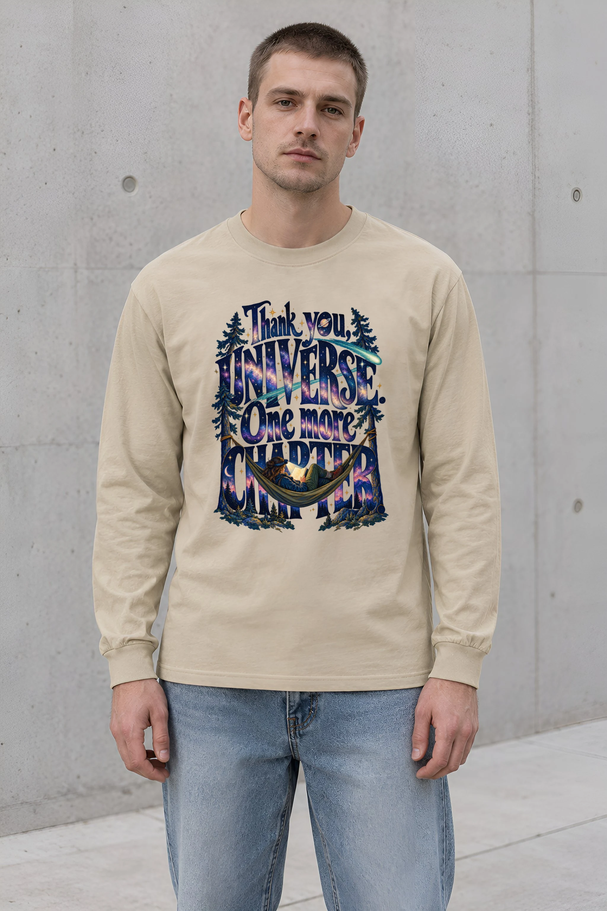 "Thank You Universe, One More Chapter" Unisex Longsleeve T-shirt