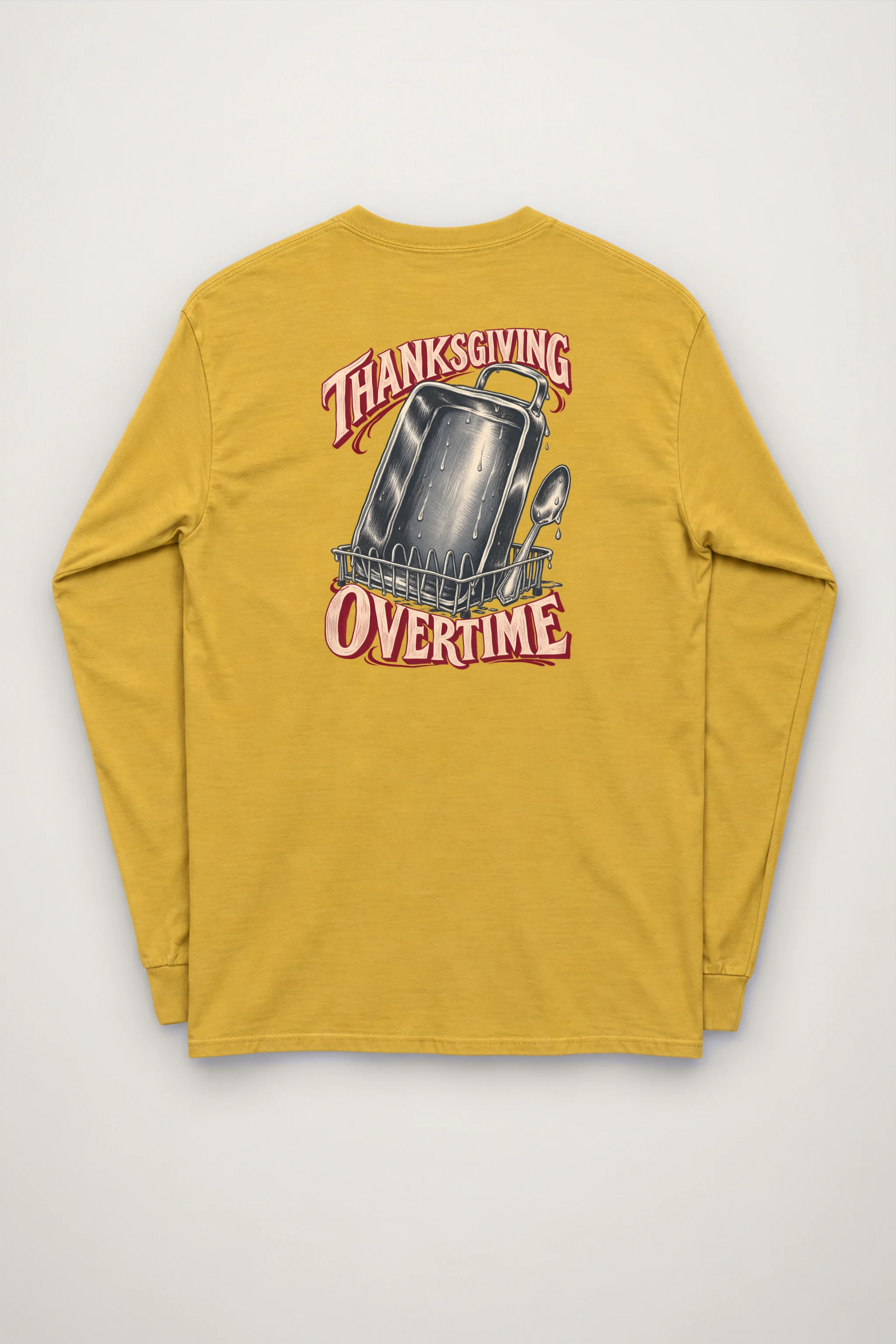 "Thanksgiving Overtime" Unisex Longsleeve T-shirt