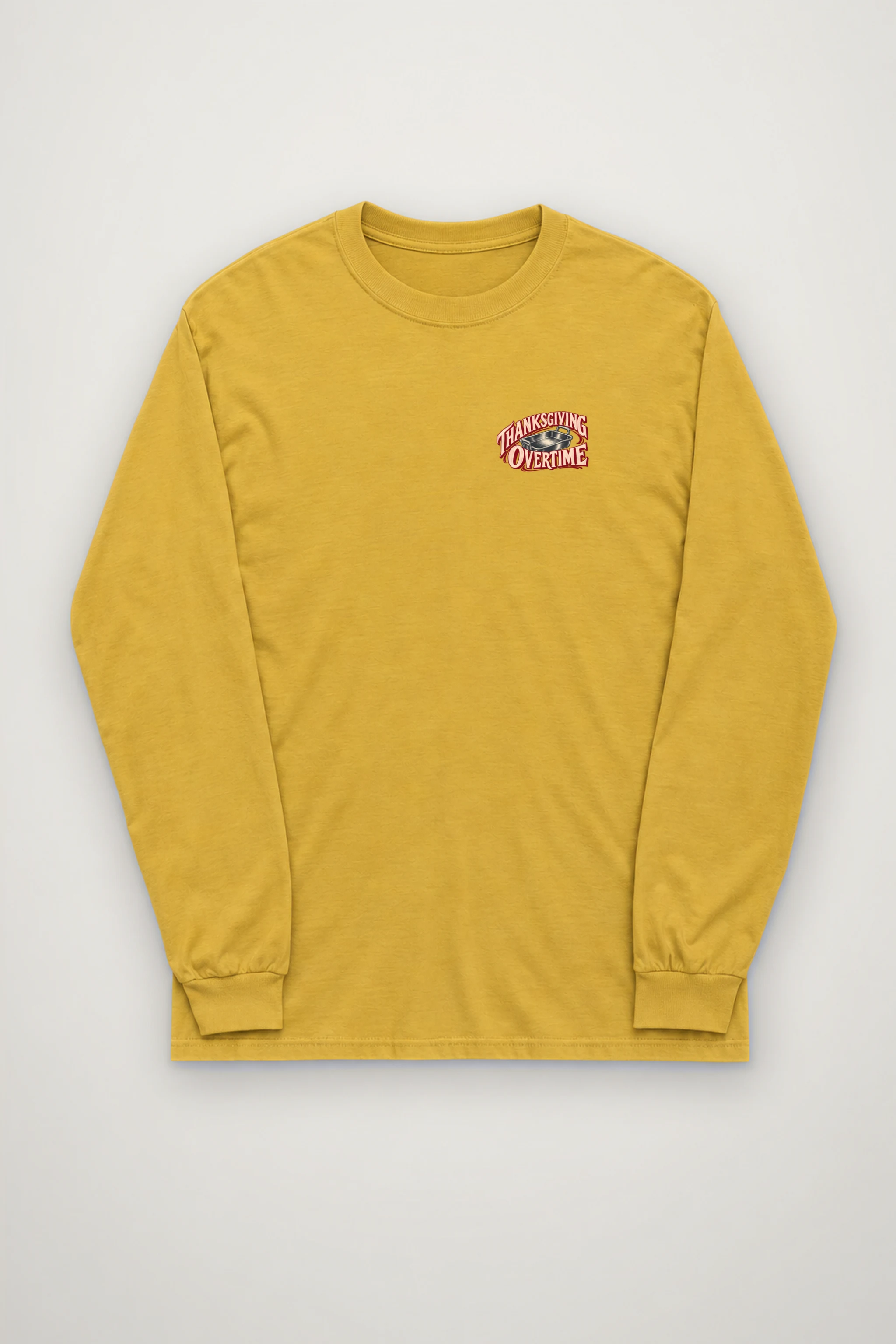 "Thanksgiving Overtime" Unisex Longsleeve T-shirt