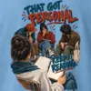 "That Got Personal Keep Reading" Heavyweight Unisex Crewneck T-shirt