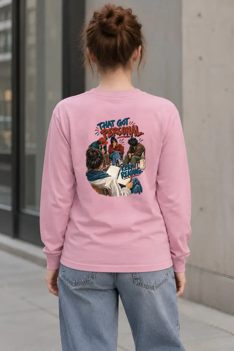“That Got Personal Keep Reading” Unisex Longsleeve T-shirt