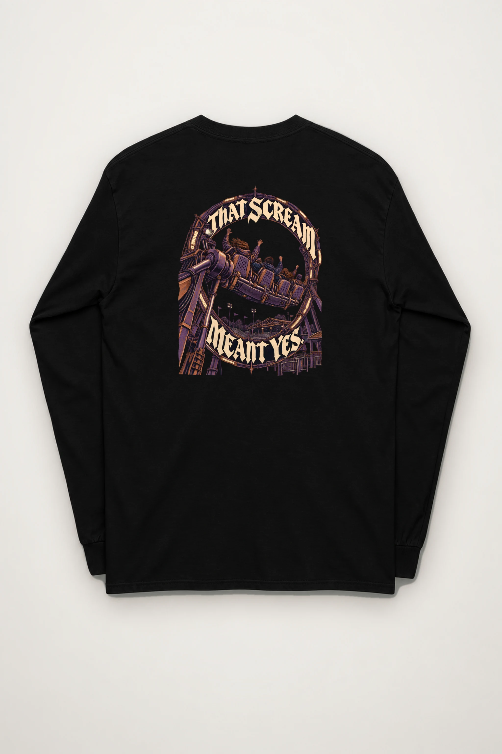 "That Scream Meant Yes" Unisex Longsleeve T-shirt