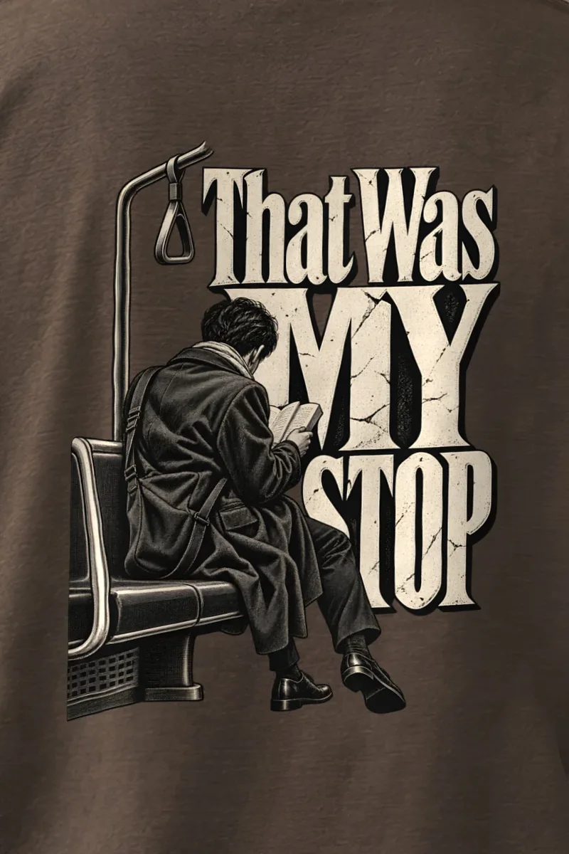 "That Was My Stop" Men’s Oversized Heavyweight Crewneck T-Shirt - the graphic up close