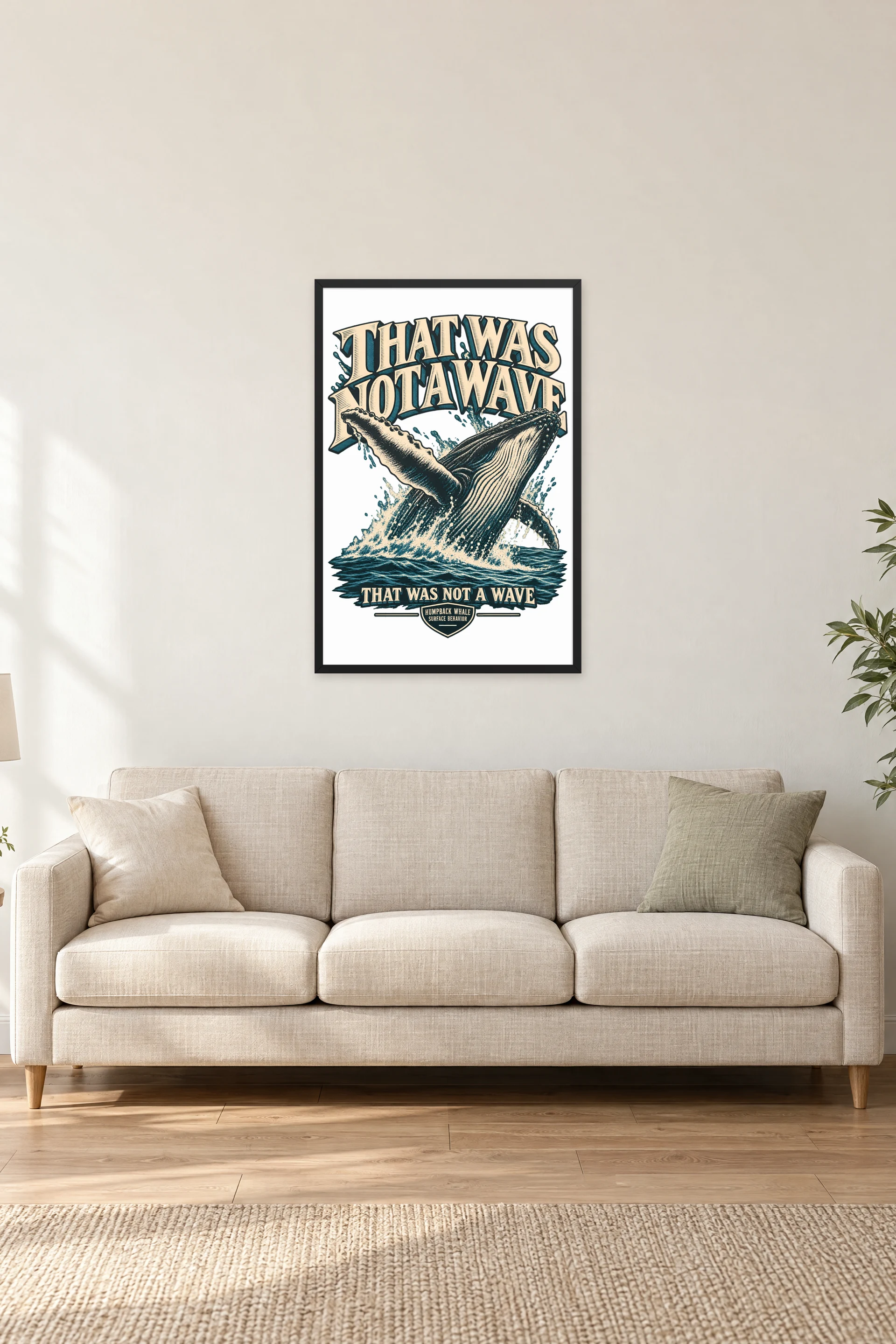 "That Was Not a Wave" Premium Wooden Framed Poster — Black frame, 24 × 36 in