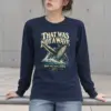 "That Was Not a Wave" Unisex Longsleeve T-shirt