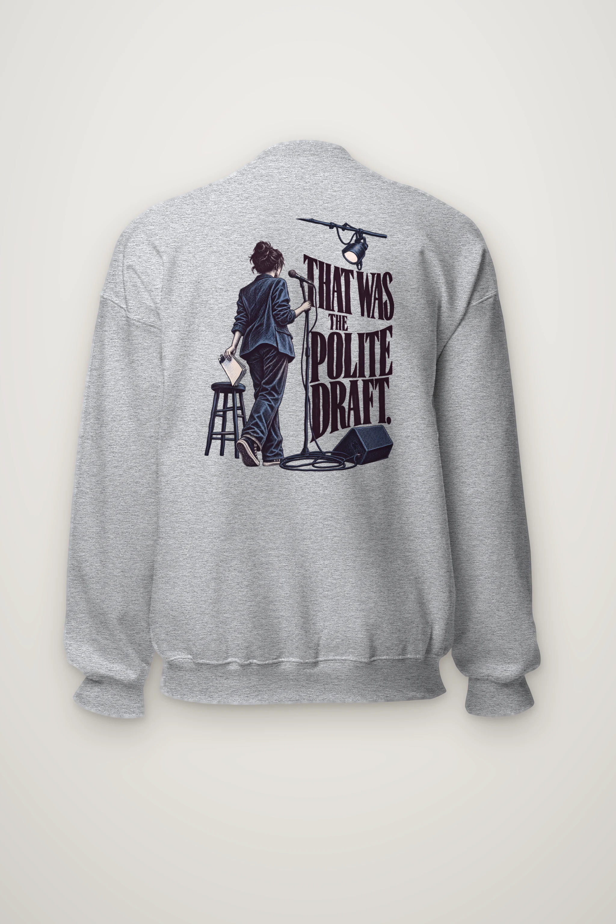 "That Was the Polite Draft" Heavy Blend Unisex Crewneck Sweatshirt