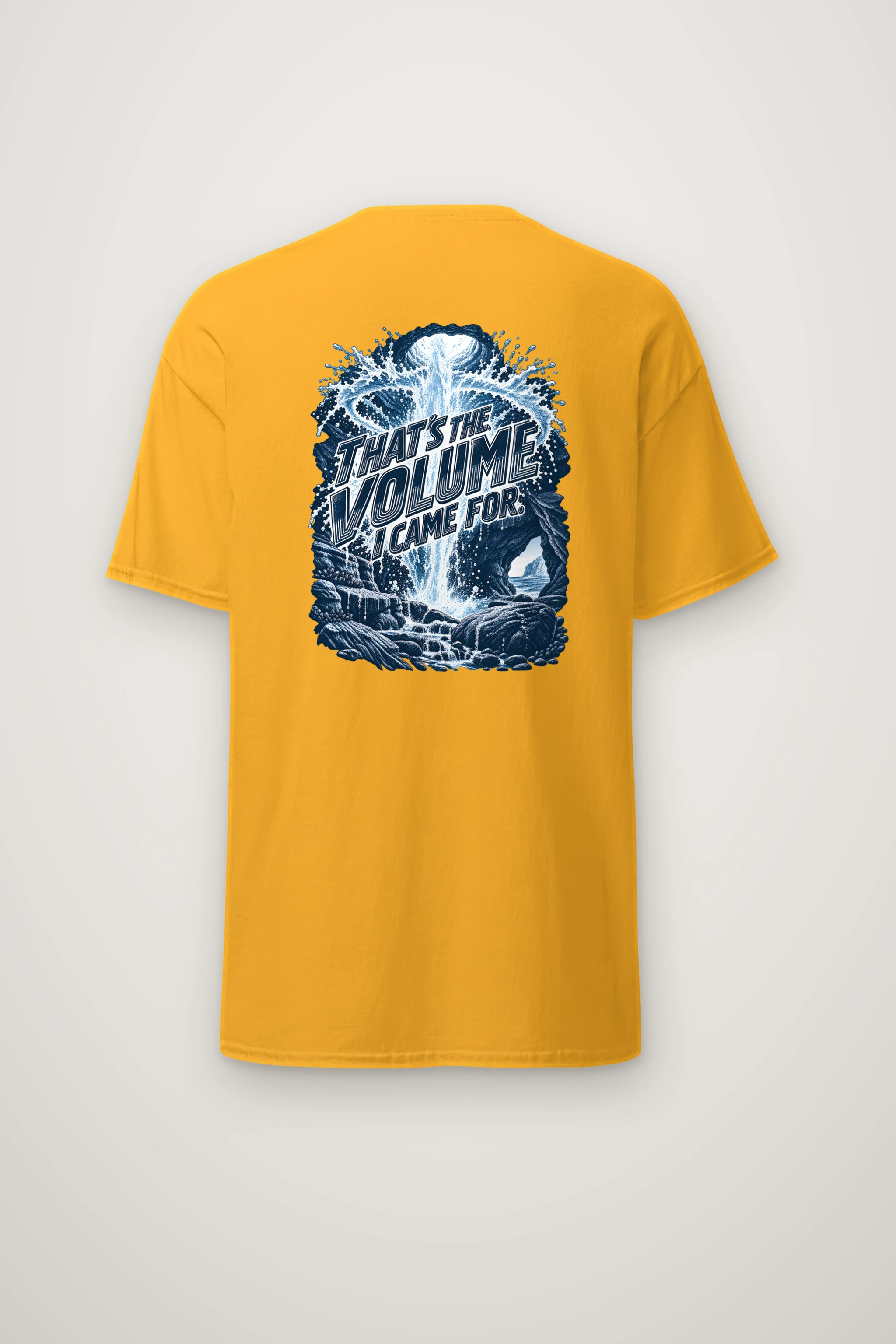 "That's The Volume I Came For" Heavyweight Unisex Crewneck T-shirt