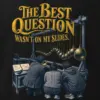 "The Best Question" Men's Oversized Heavyweight Crewneck T-Shirt