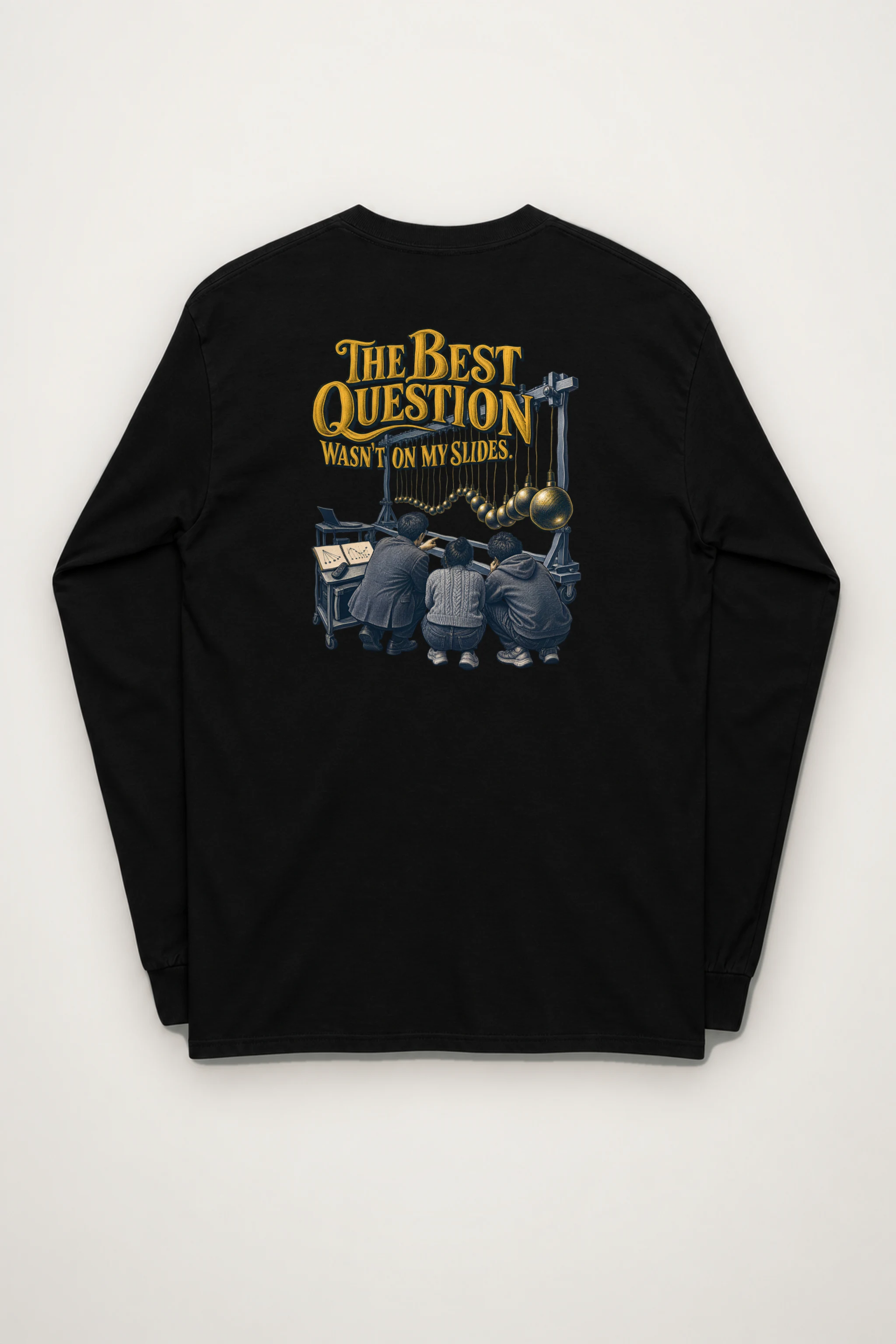 "The Best Question Wasn't On My Slides" Unisex Longsleeve T-shirt