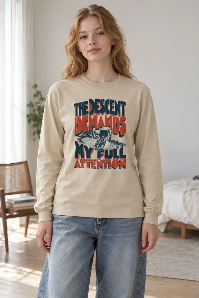 "The Descent Demands My Full Attention" Unisex Longsleeve T-shirt