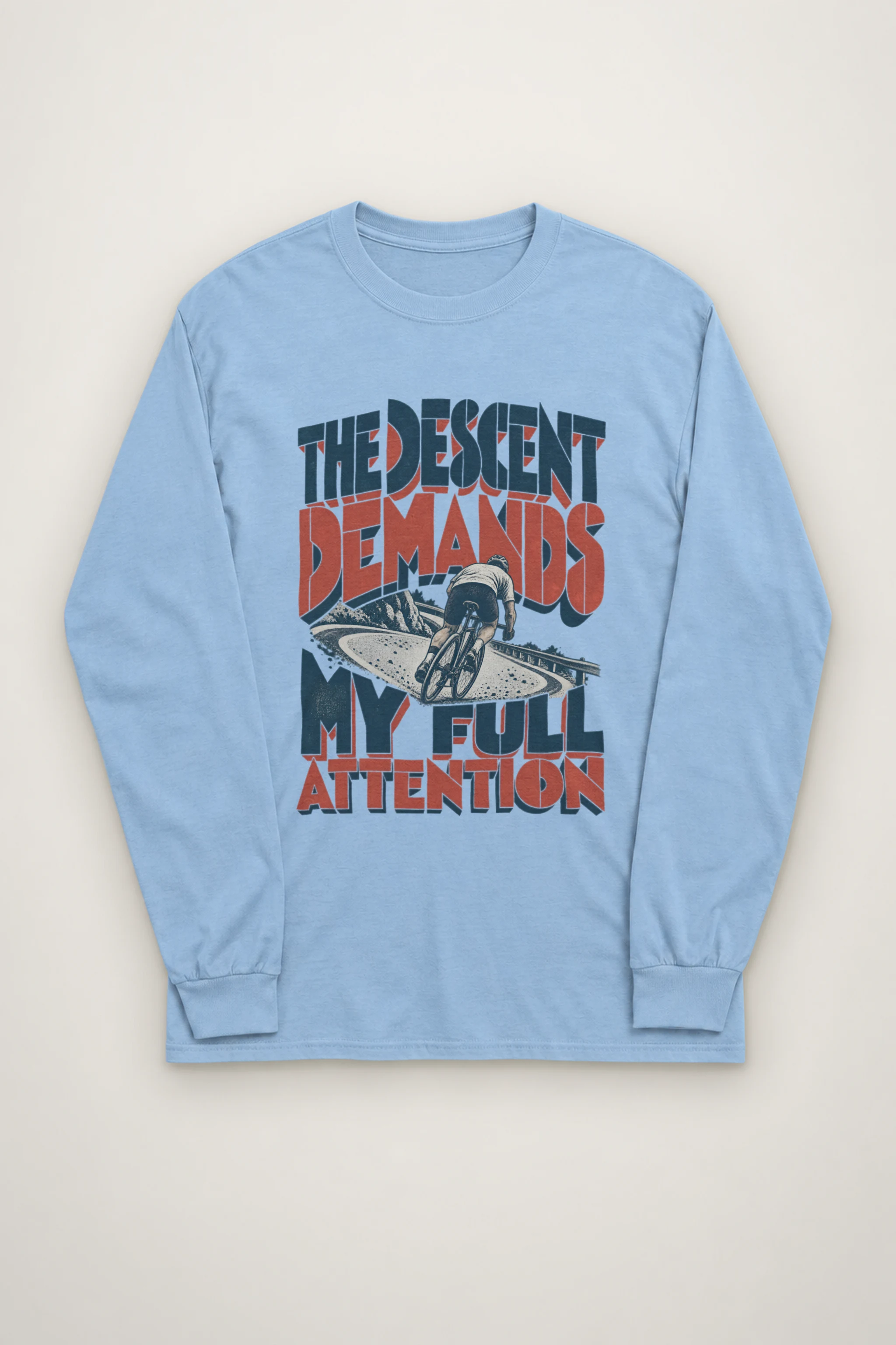 "The Descent Demands My Full Attention" Unisex Longsleeve T-shirt