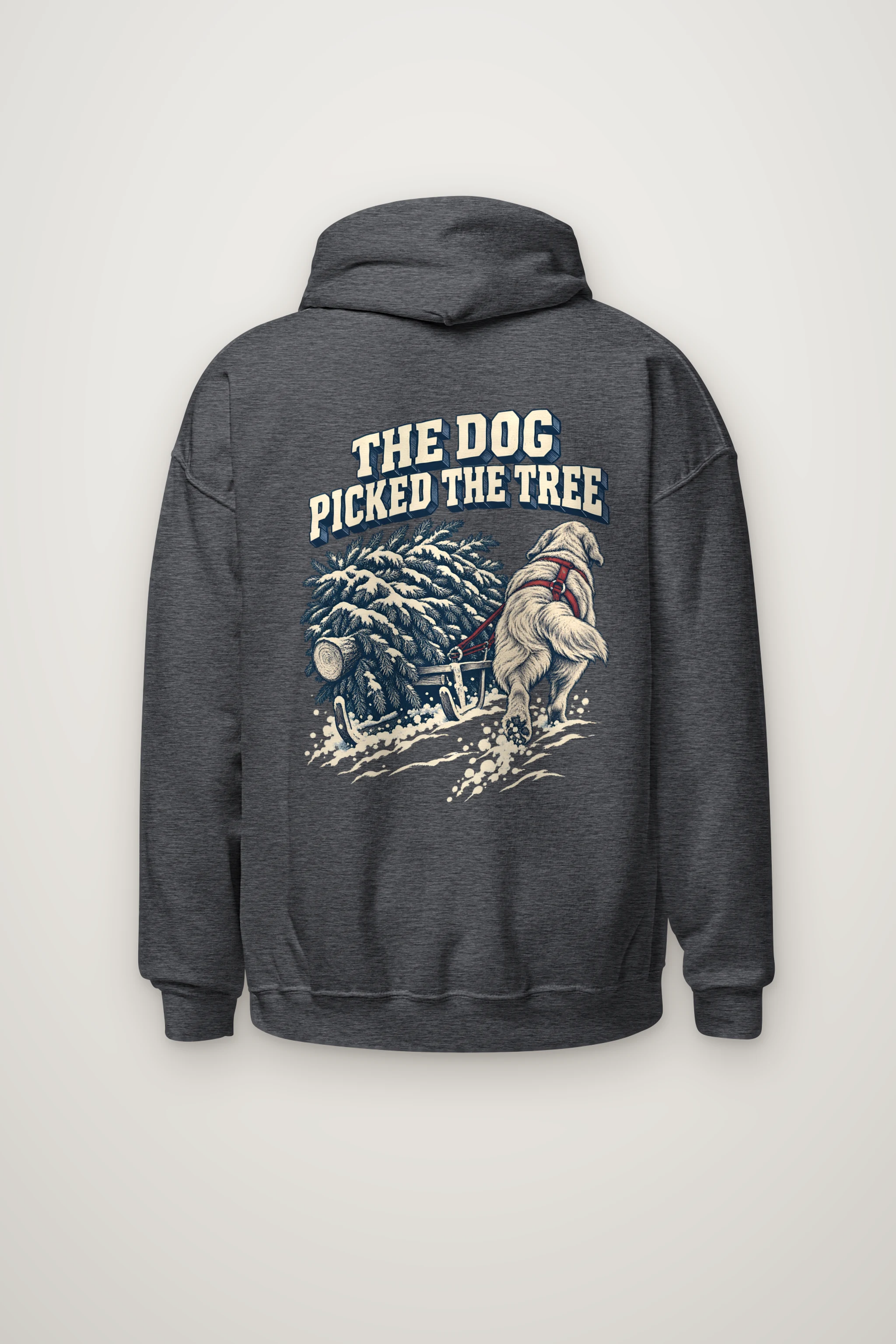 "The Dog Picked the Tree" Heavy Blend Unisex Pullover Hoodie