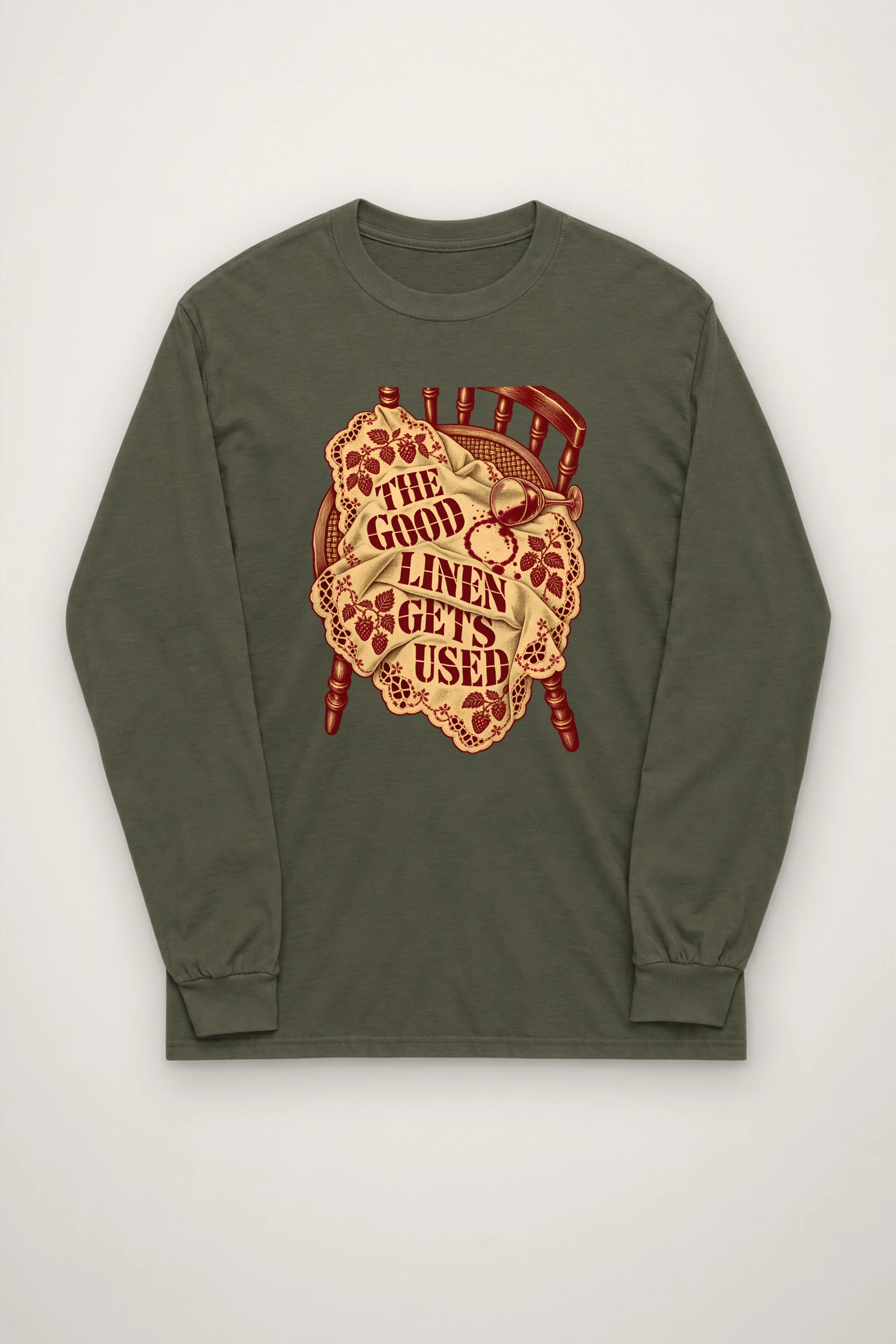 "The Good Linen Gets Used" Unisex Longsleeve T-shirt
