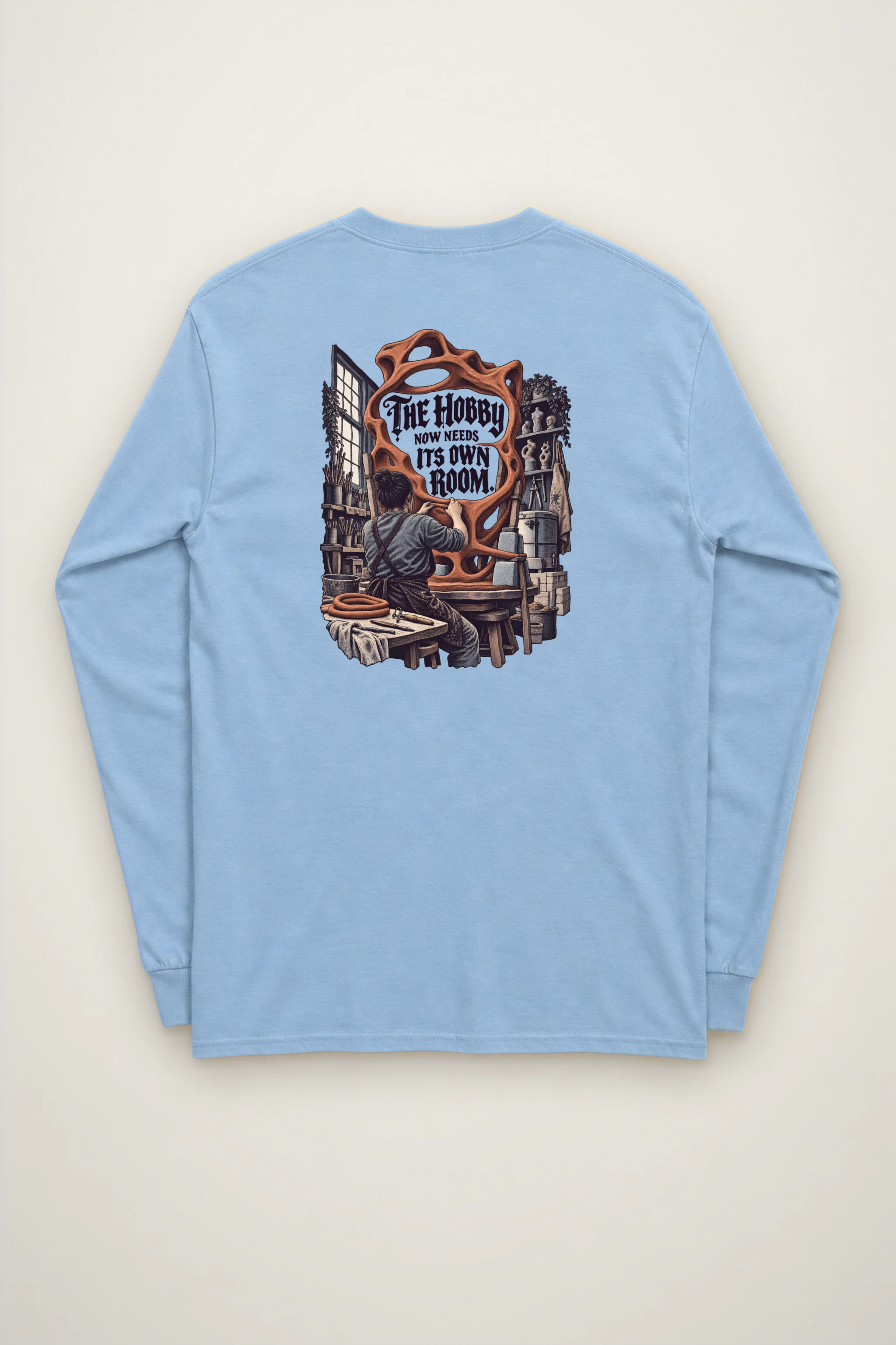 "The Hobby Now Needs Its Own Room" Unisex Longsleeve T-shirt