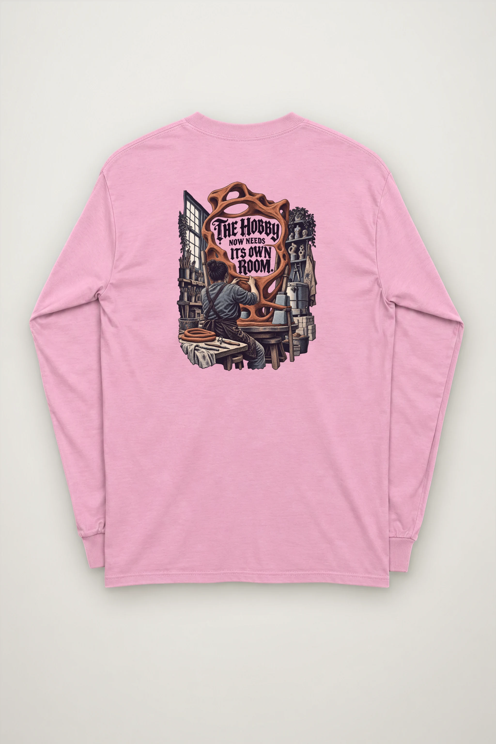 "The Hobby Now Needs Its Own Room" Unisex Longsleeve T-shirt