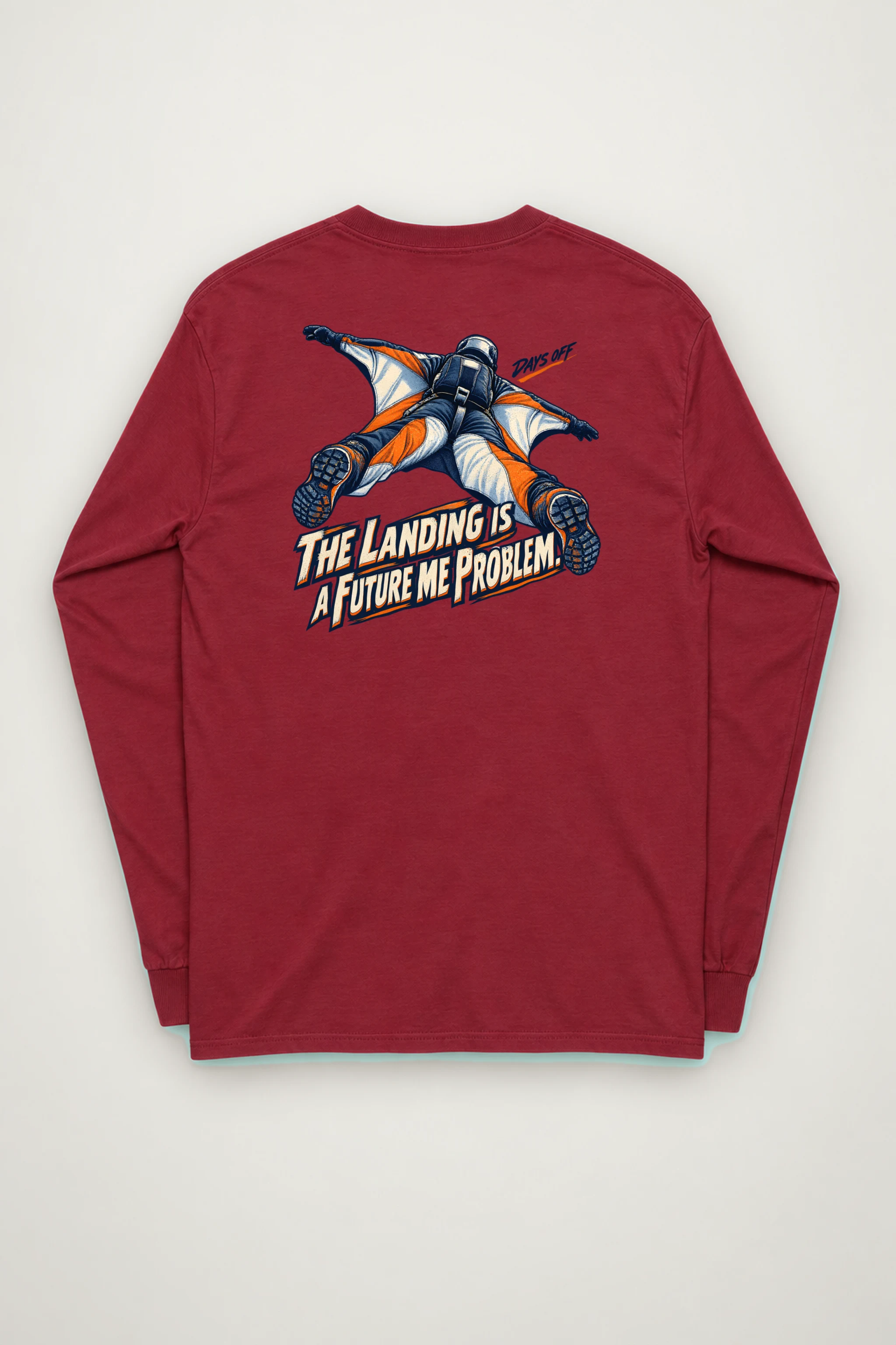 "The Landing Is a Future Me Problem" Unisex Longsleeve T-shirt