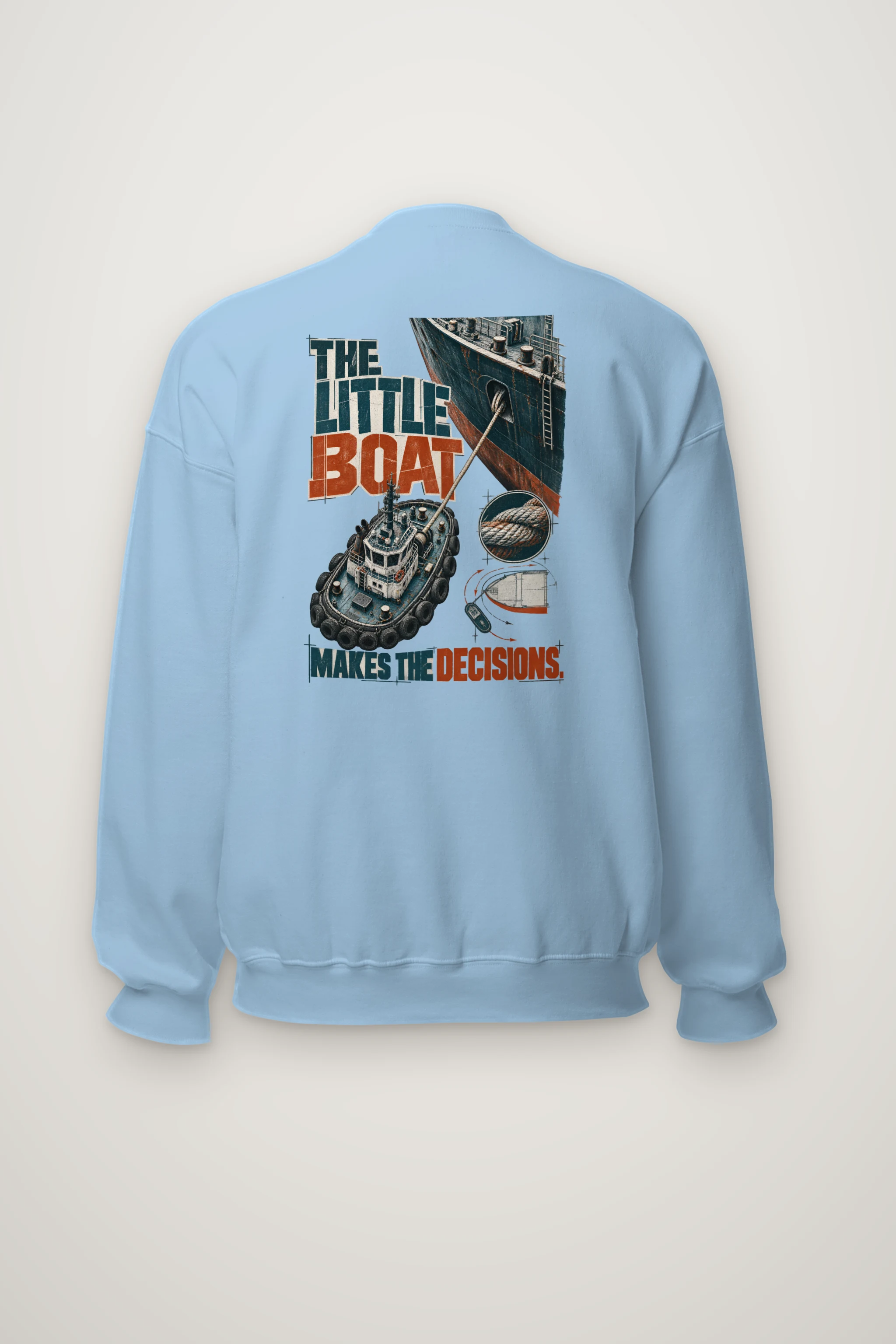 "The Little Boat Makes The Decisions" Heavy Blend Unisex Crewneck Sweatshirt
