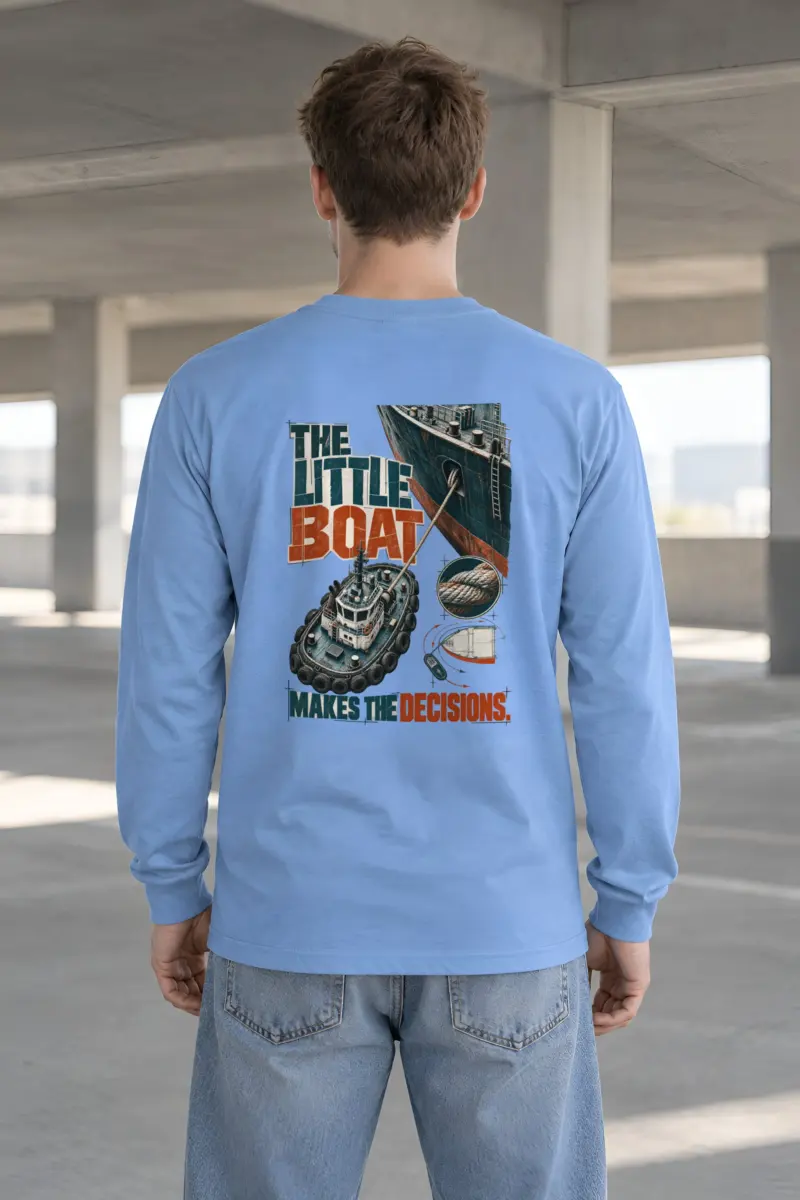 "The Little Boat Makes the Decisions" Unisex Longsleeve T-shirt