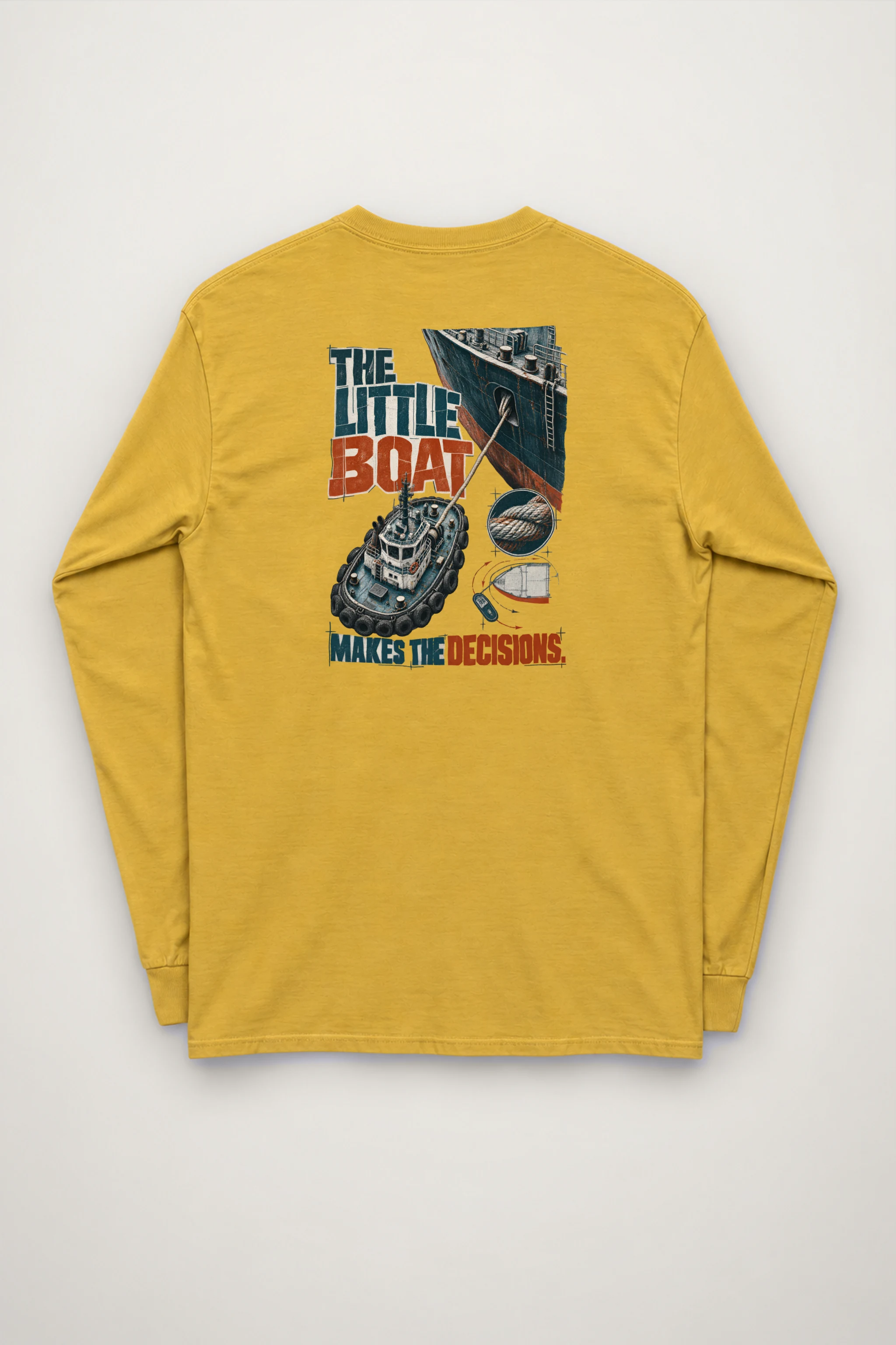 "The Little Boat Makes the Decisions" Unisex Longsleeve T-shirt