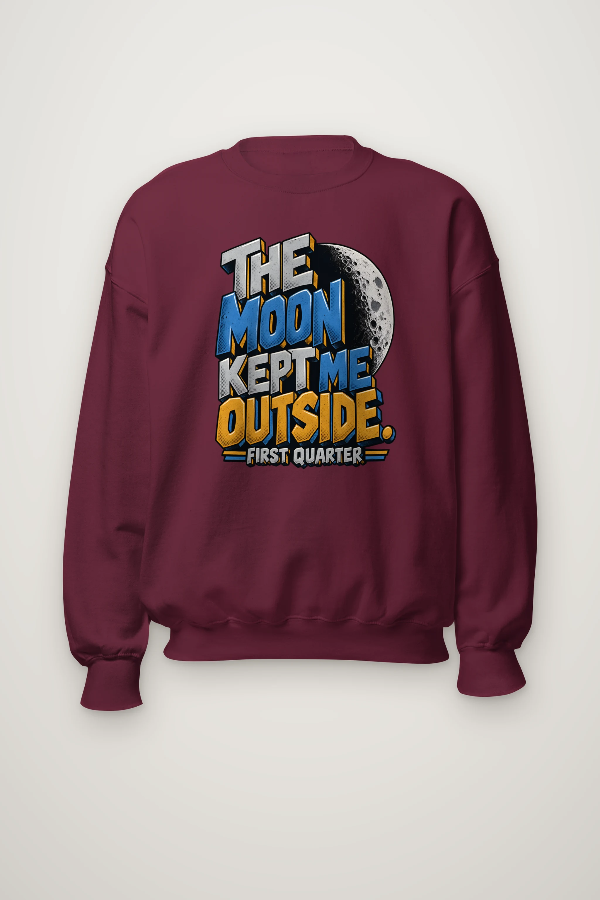 "The Moon Kept Me Outside" Heavy Blend Unisex Crewneck Sweatshirt