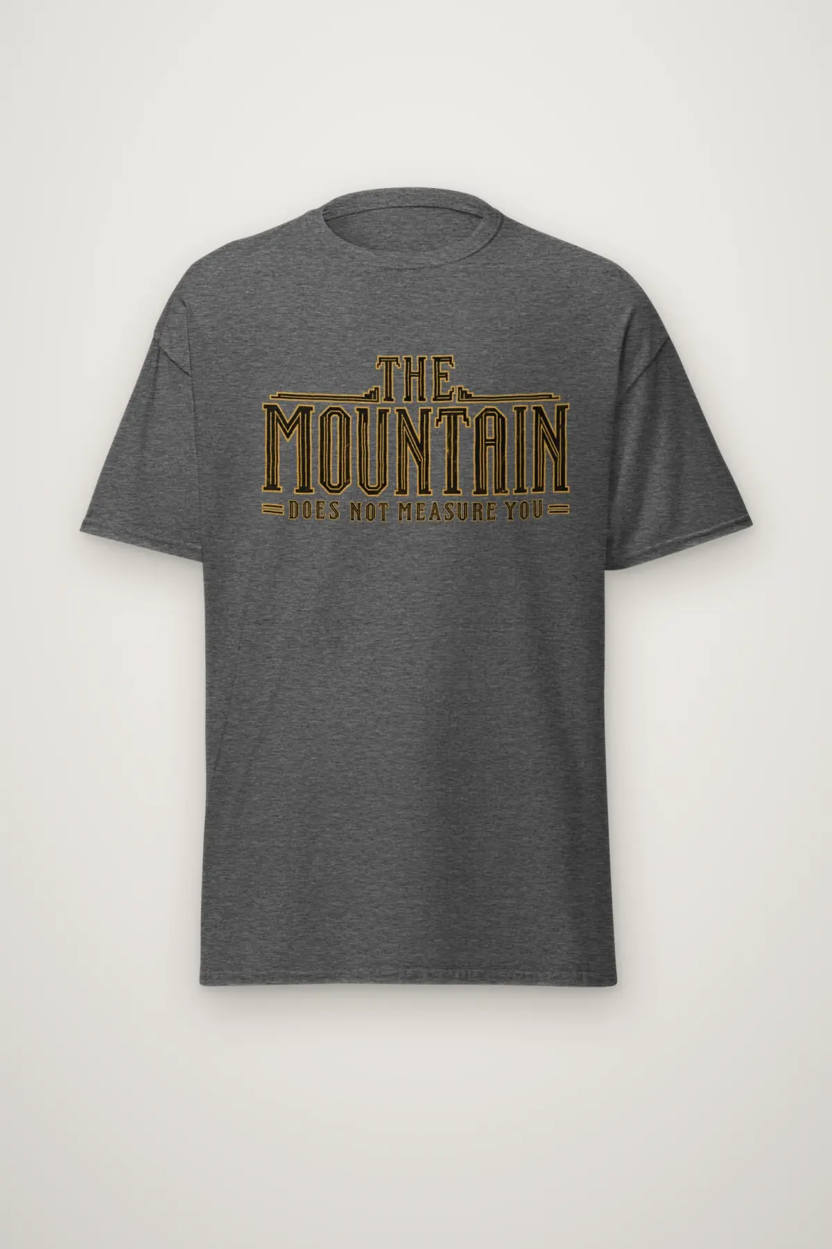 "The Mountain Does Not Measure You" Heavyweight Unisex Crewneck T-shirt