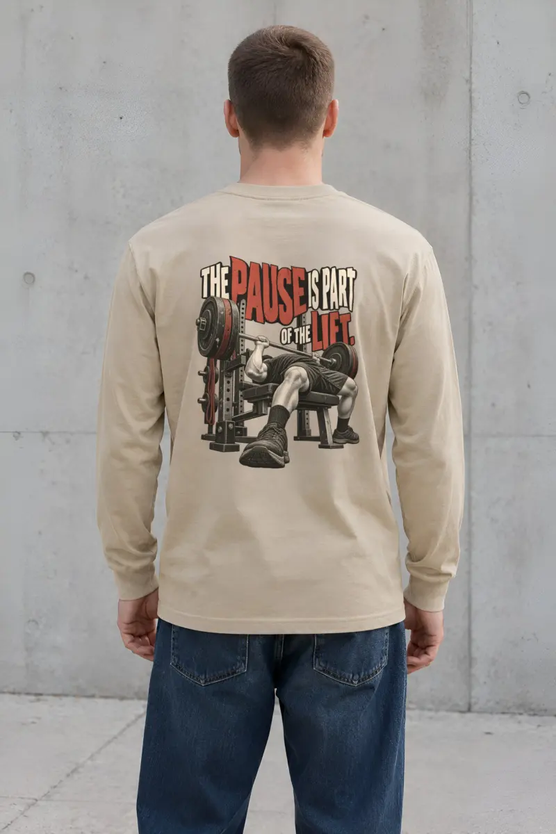 "The Pause Is Part of the Lift" Unisex Longsleeve T-shirt