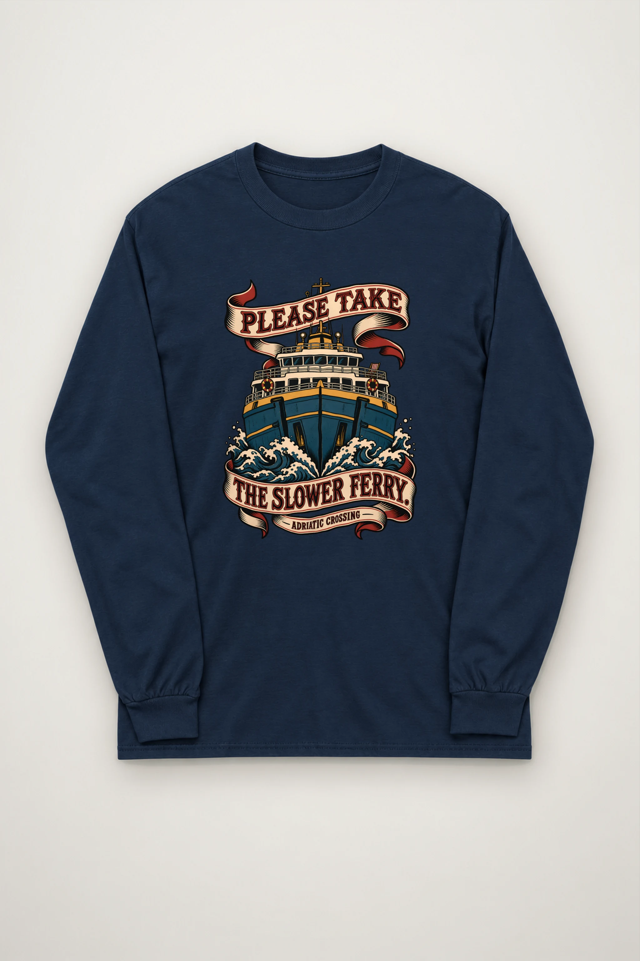 "The Slower Ferry" Unisex Longsleeve T-shirt