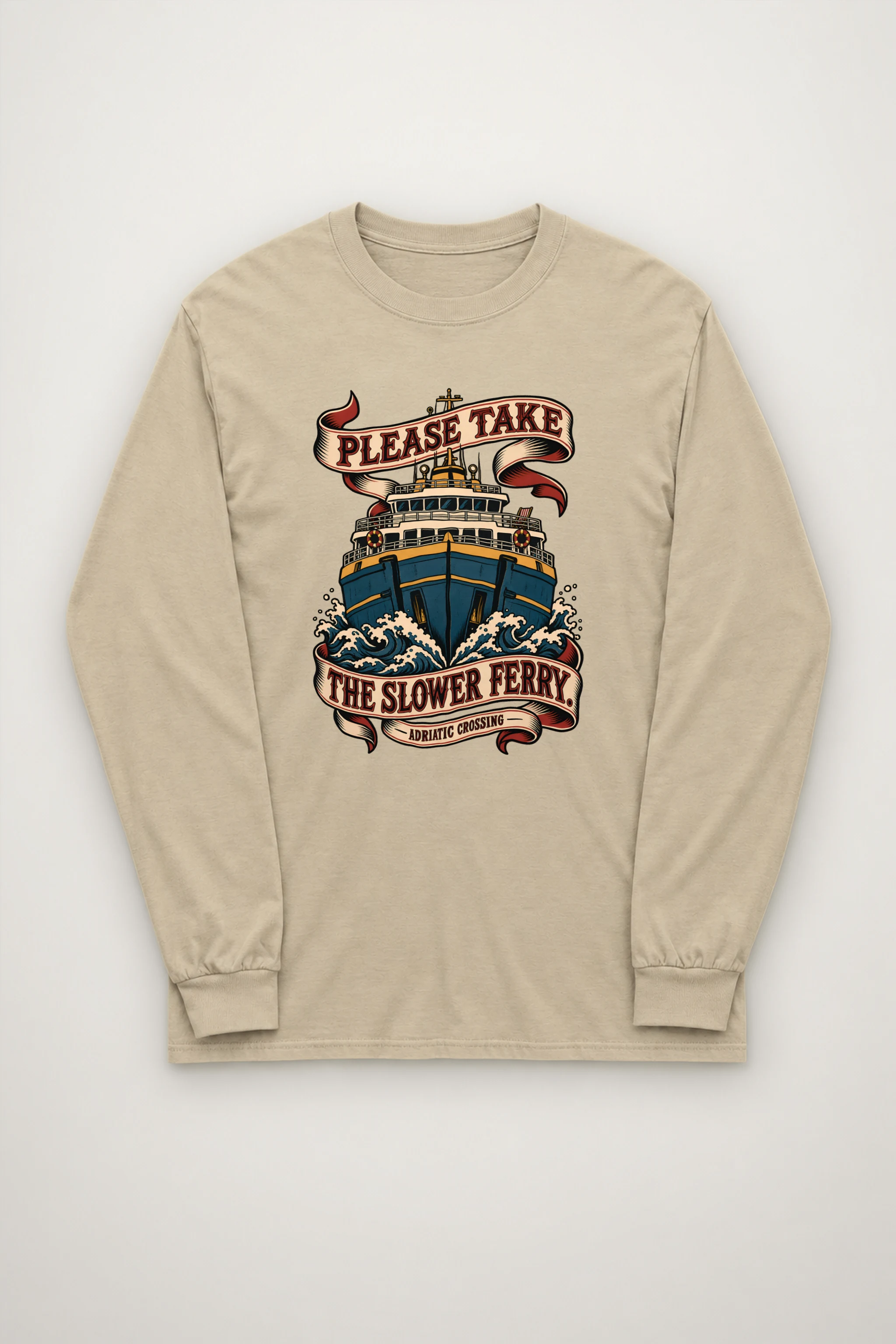 "The Slower Ferry" Unisex Longsleeve T-shirt