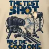 "The Test Shot Was the Good One" Heavy Blend Unisex Crewneck Sweatshirt