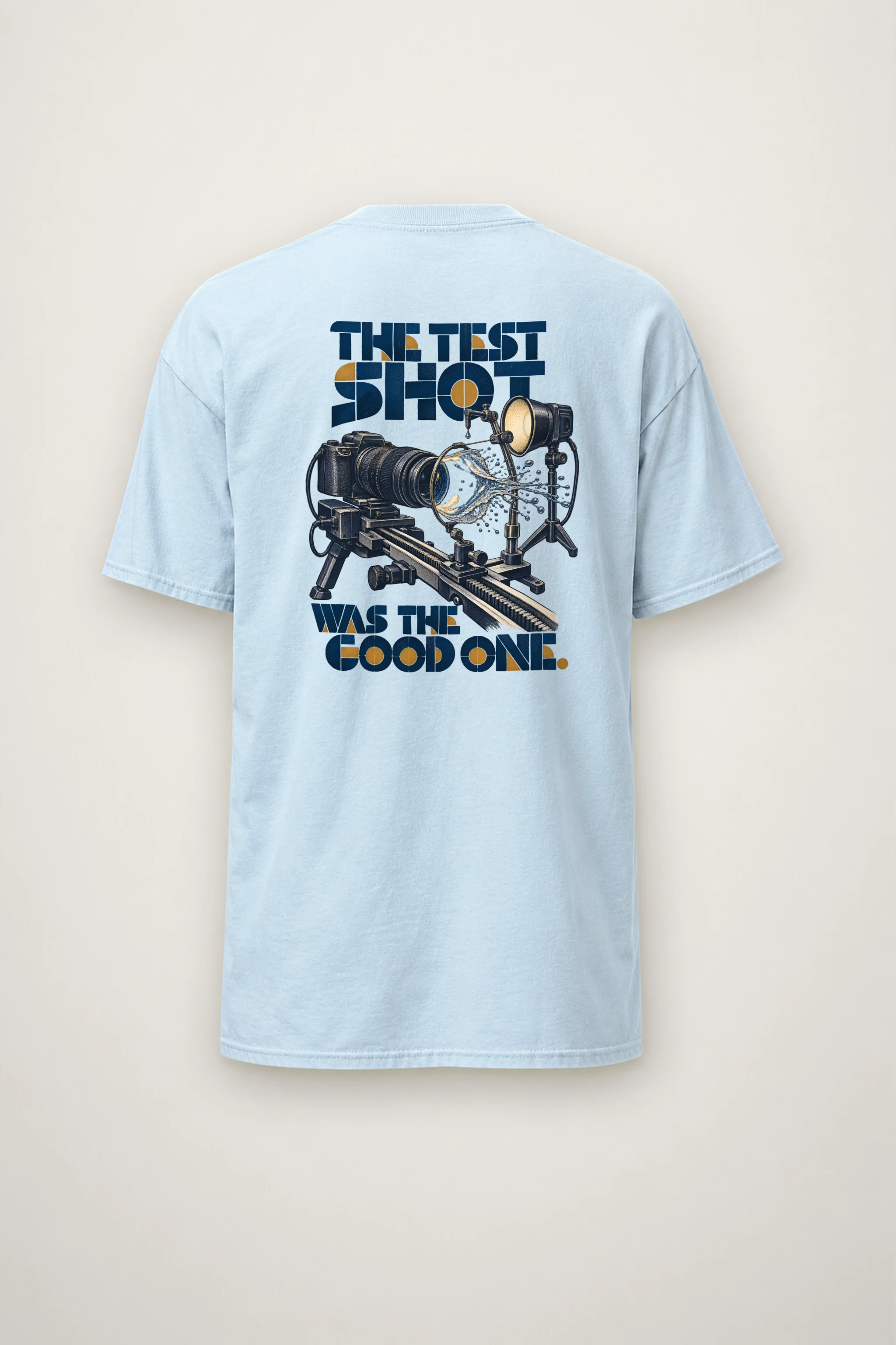 "The Test Shot Was the Good One" Heavyweight Unisex Crewneck T-shirt