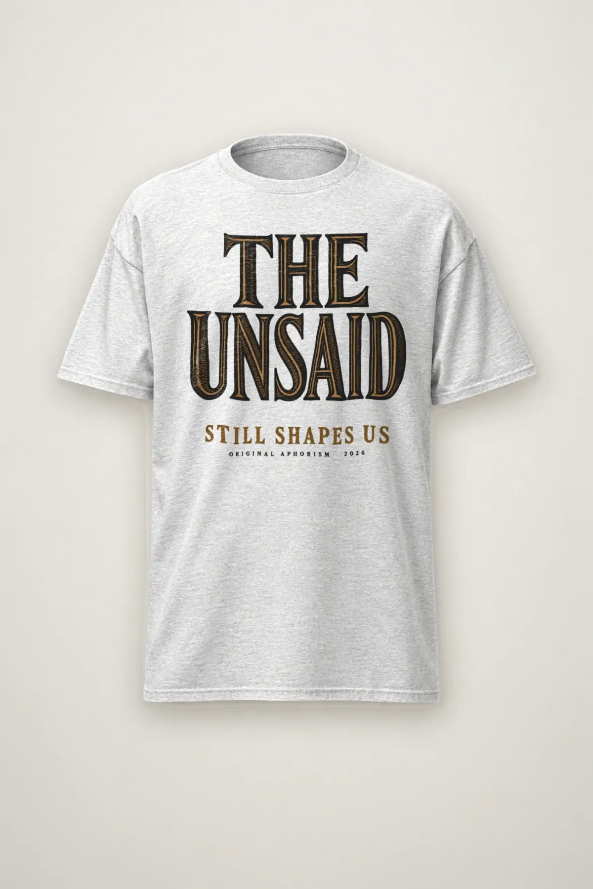 "The Unsaid Still Shapes Us" Heavyweight Unisex Crewneck T-shirt
