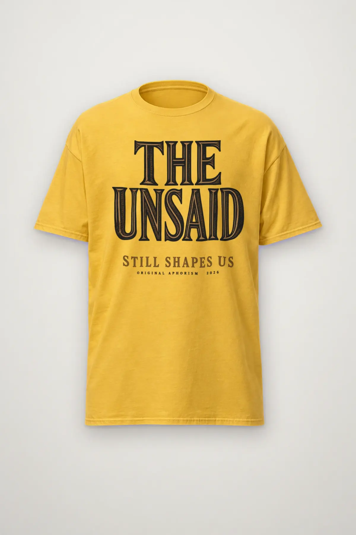 "The Unsaid Still Shapes Us" Heavyweight Unisex Crewneck T-shirt
