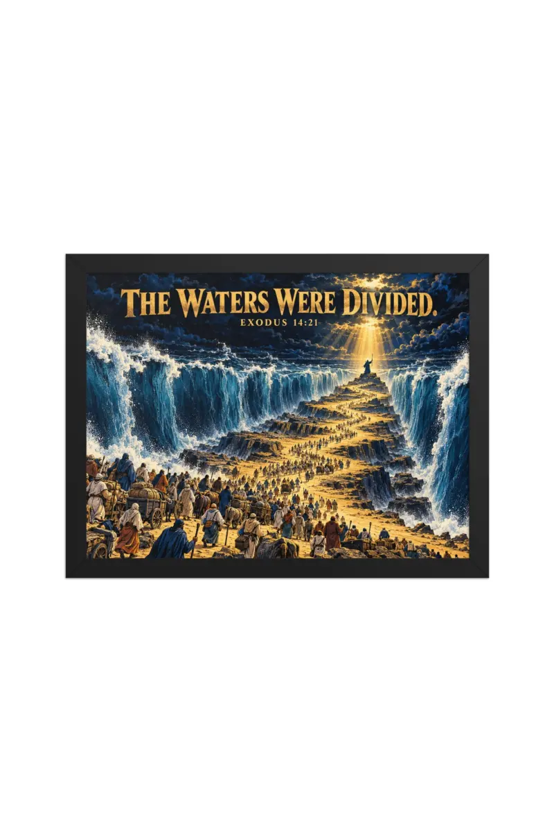 “The Waters Were Divided” Premium Wooden Framed Poster · Landscape