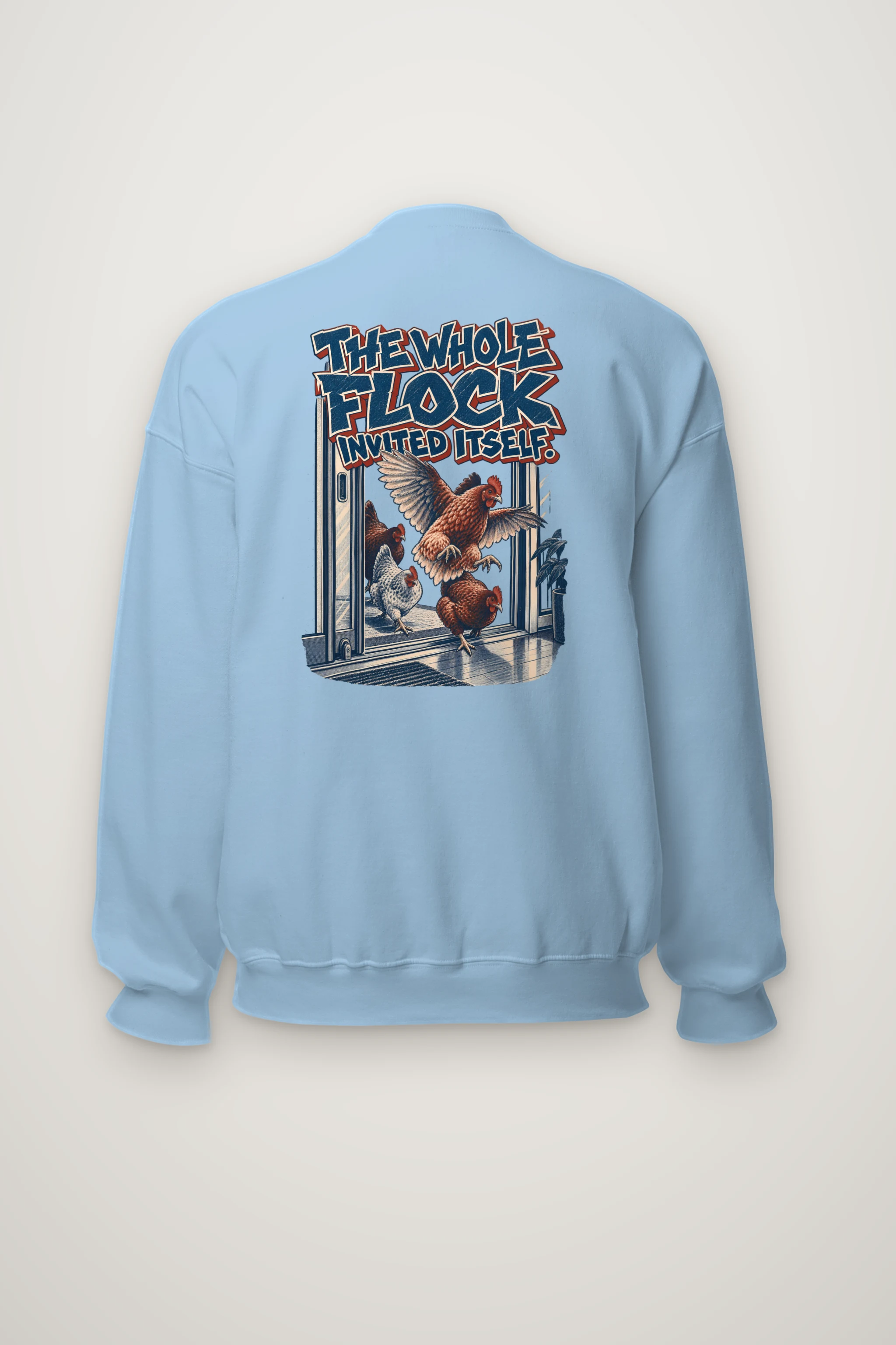 "The Whole Flock Invited Itself" Heavy Blend Unisex Crewneck Sweatshirt