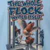 "The Whole Flock Invited Itself" Heavy Blend Unisex Crewneck Sweatshirt