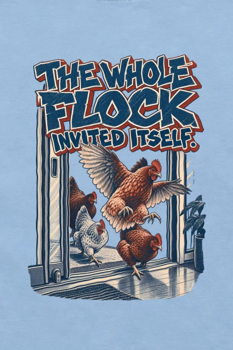 "The Whole Flock Invited Itself" Unisex Longsleeve T-shirt - the graphic up close
