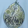 "There's a Crowd in This Drop" Heavy Blend Unisex Crewneck Sweatshirt
