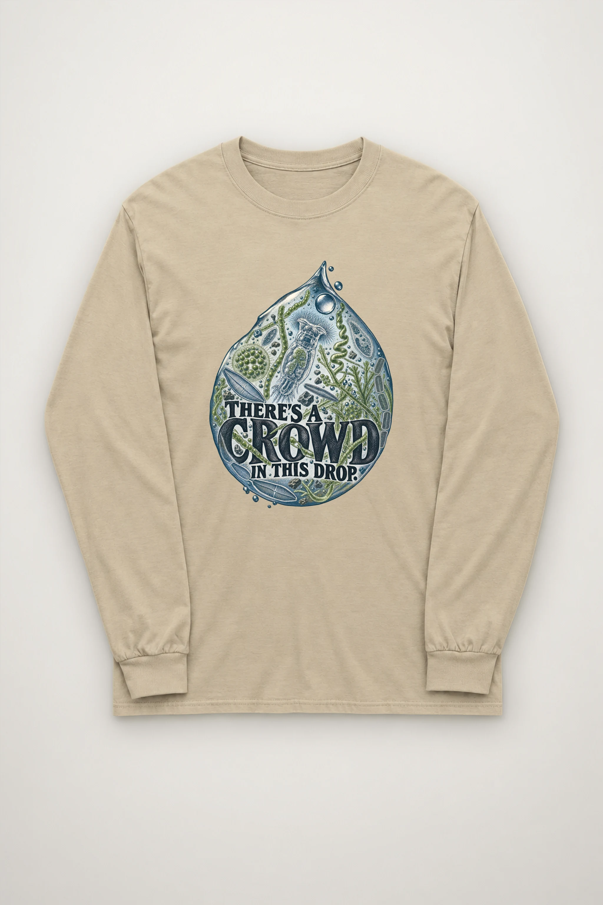"There's a Crowd in This Drop" Unisex Longsleeve T-shirt