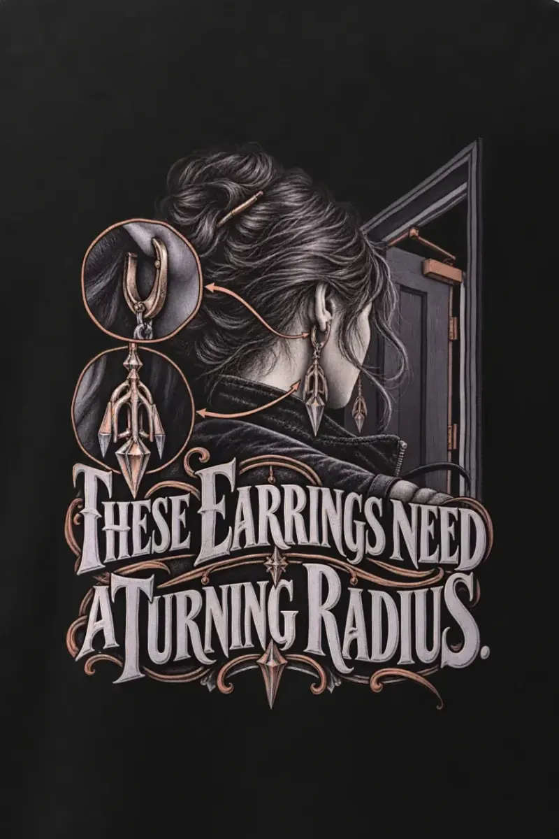 "These Earrings Need A Turning Radius" Men’s Oversized Heavyweight Crewneck T-Shirt - the graphic up close